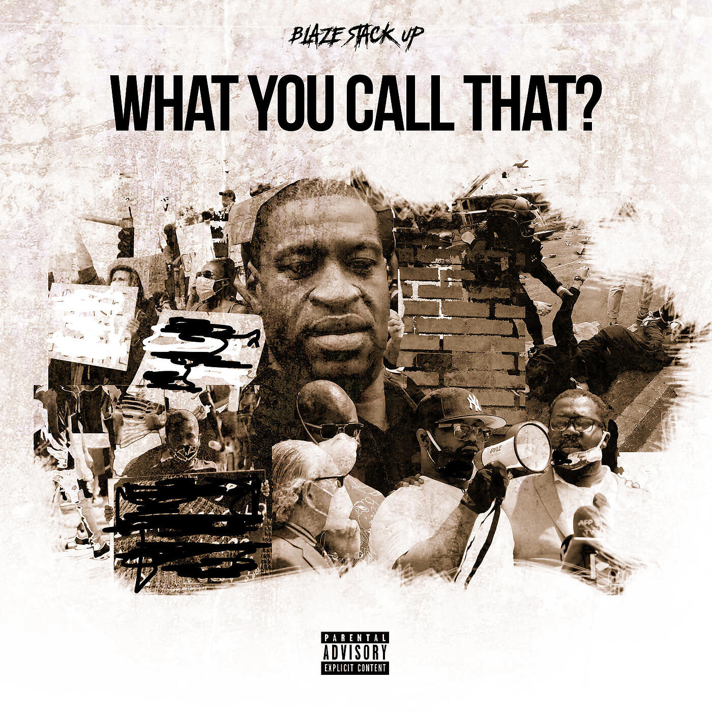 Blaze Stack Up - What You Call That