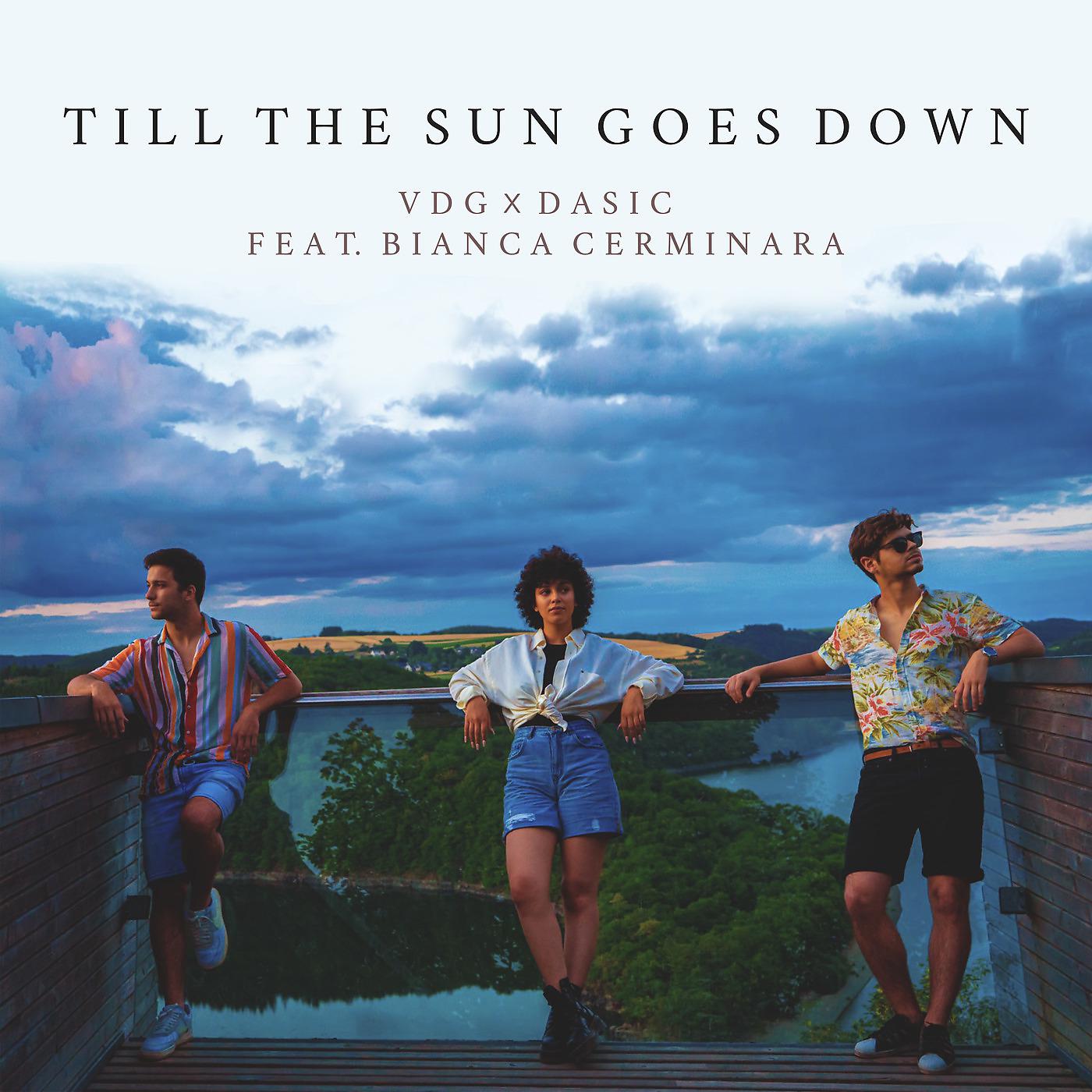 Постер альбома Till the Sun Goes Down