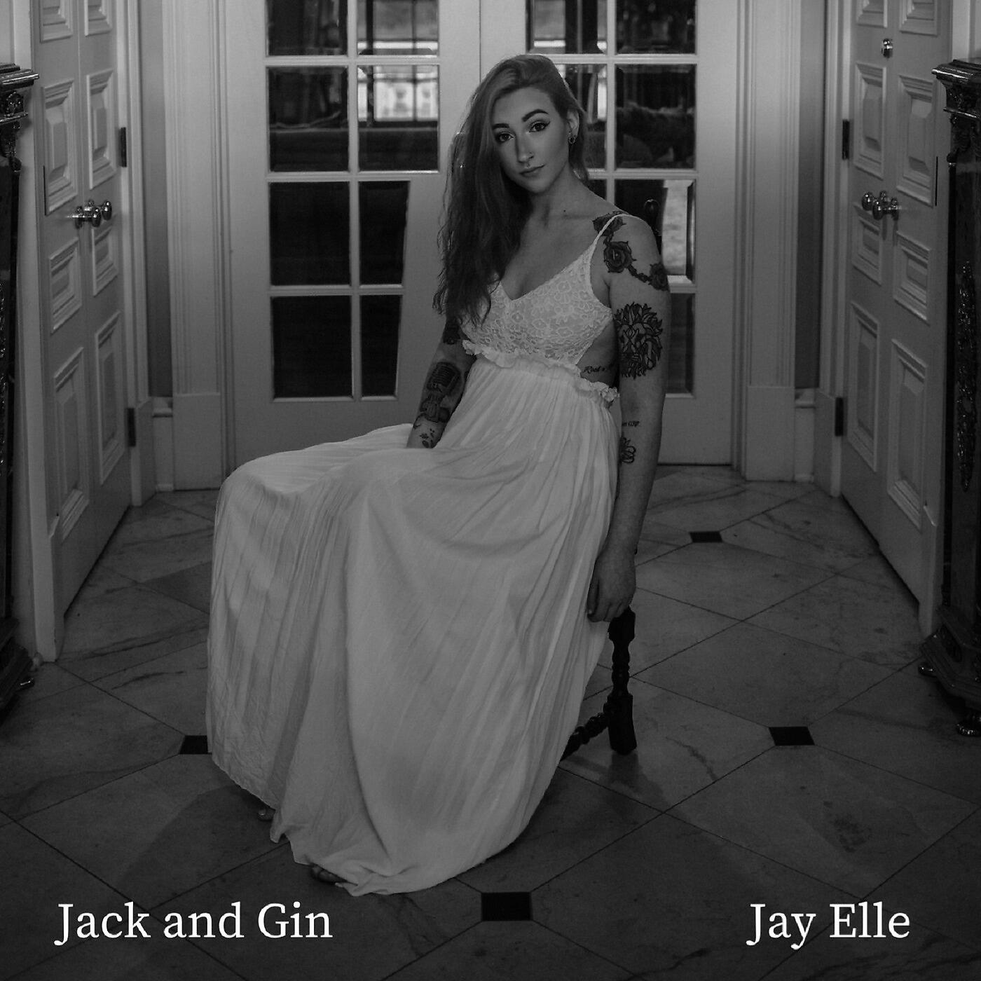 Jay Elle - Jack and Gin