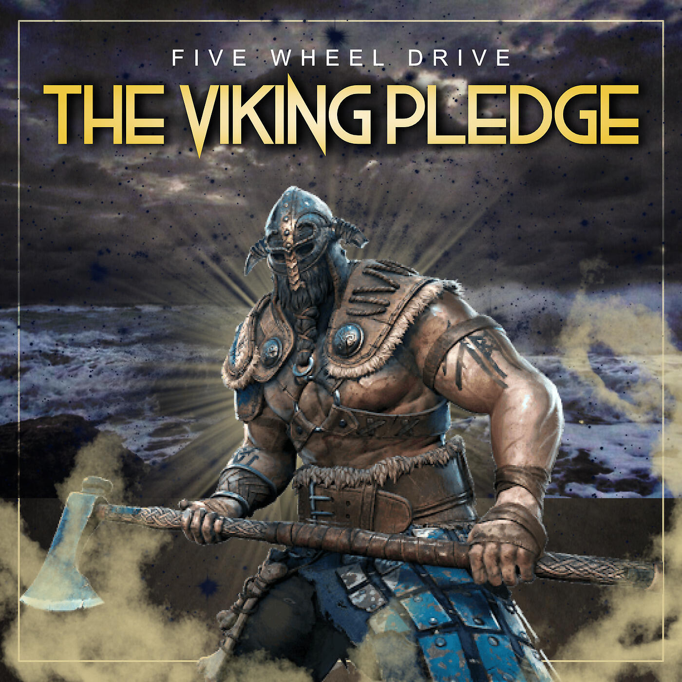 Five Wheel Drive - The Viking Pledge