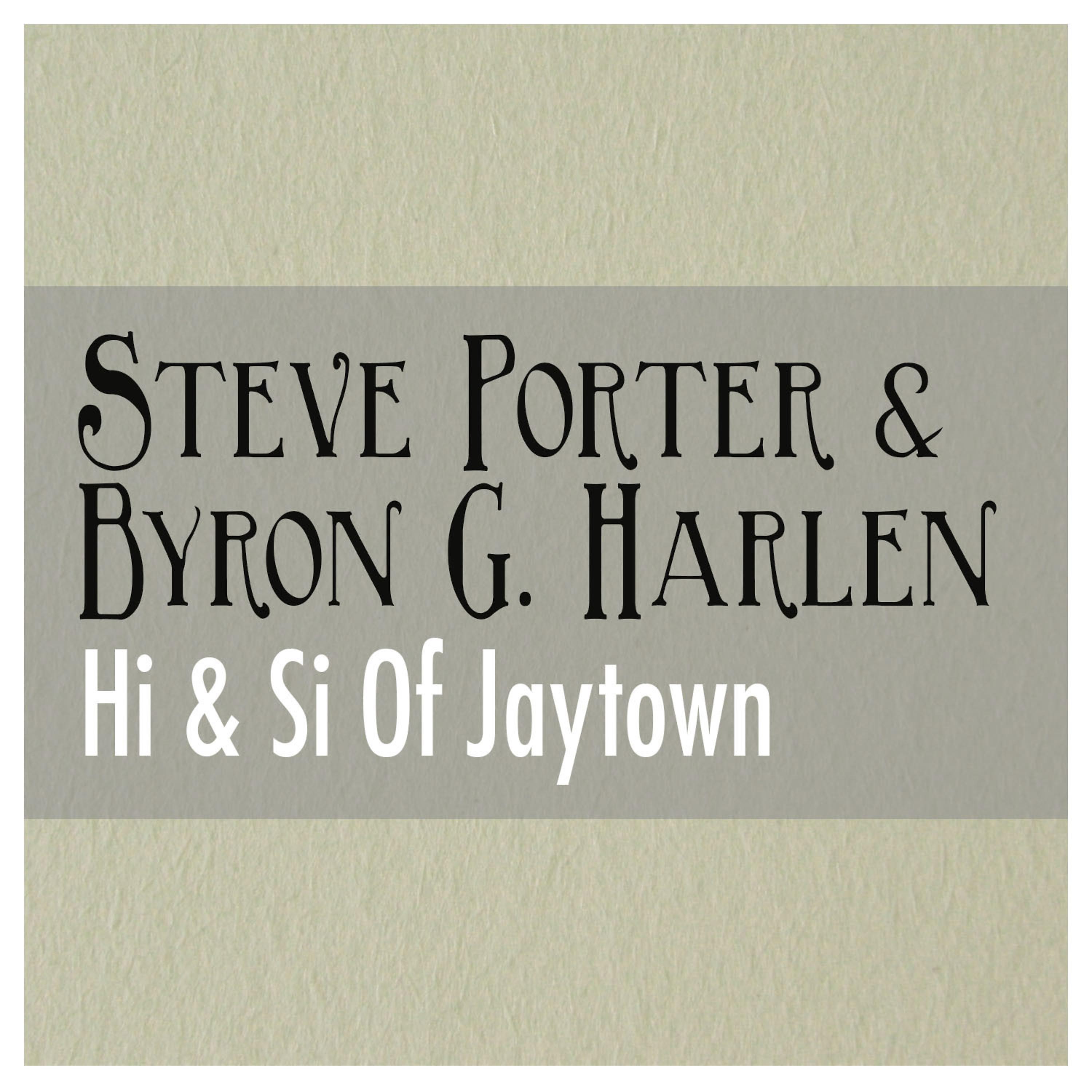 Постер альбома Hi & Si of Jaytown