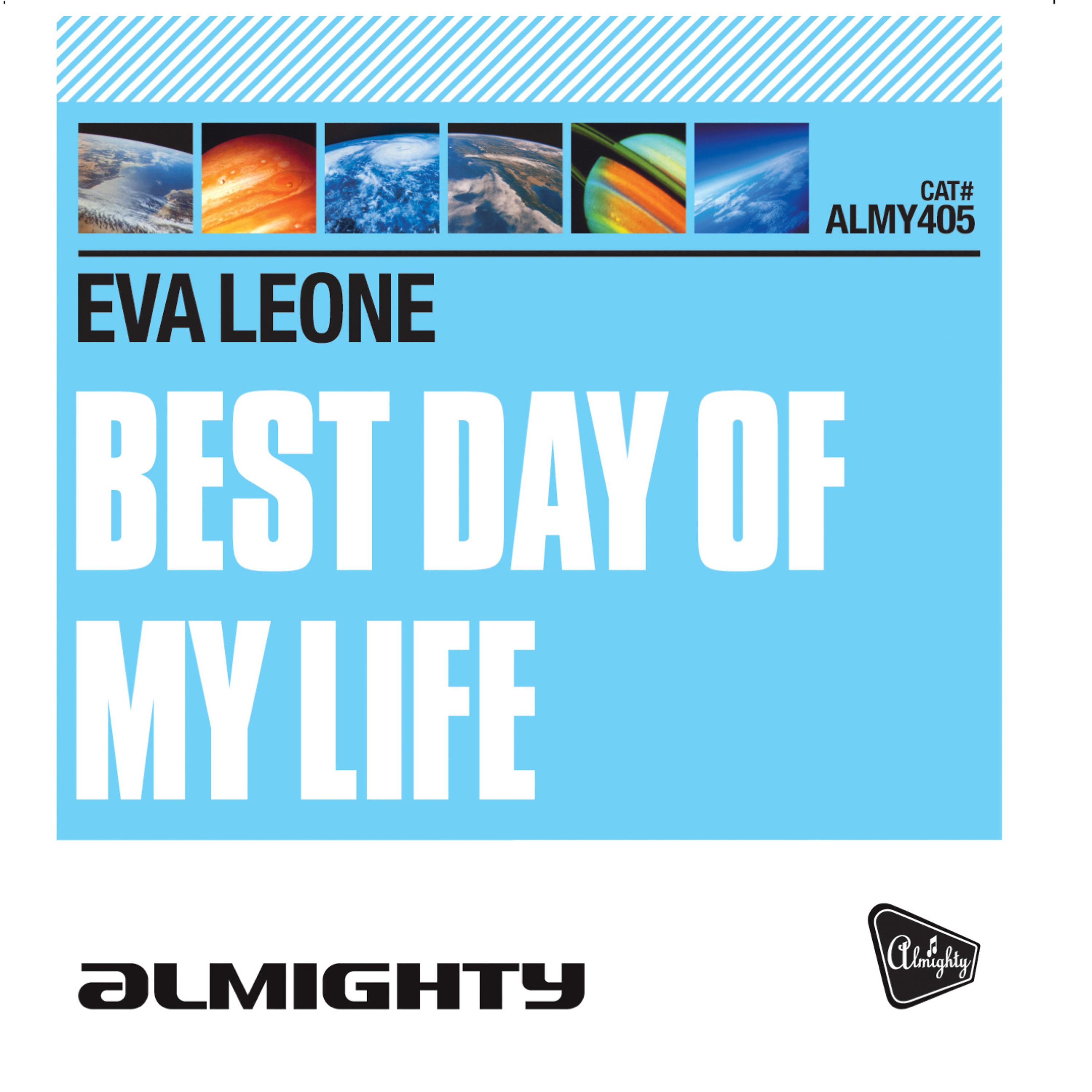 Постер альбома Almighty Presents: Best Day of My Life