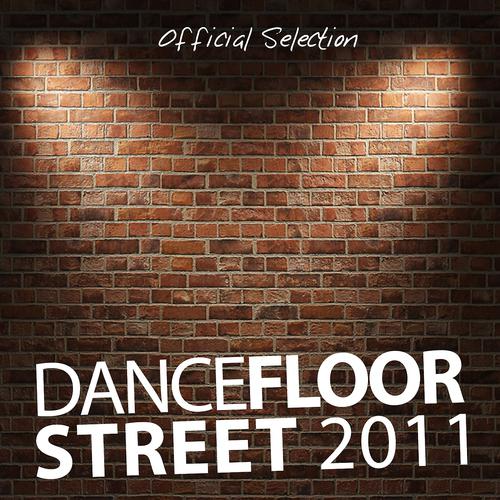 Постер альбома Dancefloor Street 2011