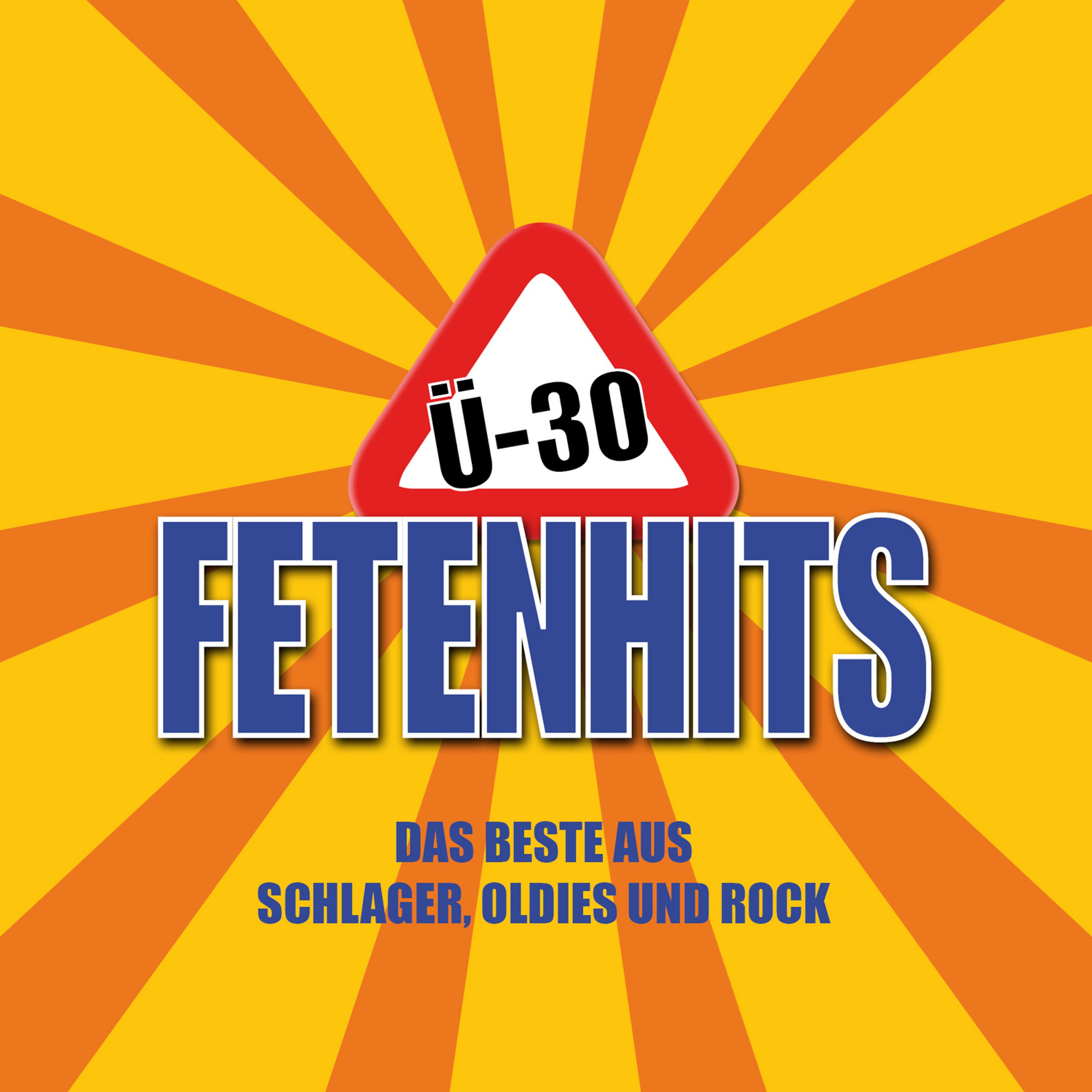 Постер альбома Ü30 - Fetenhits