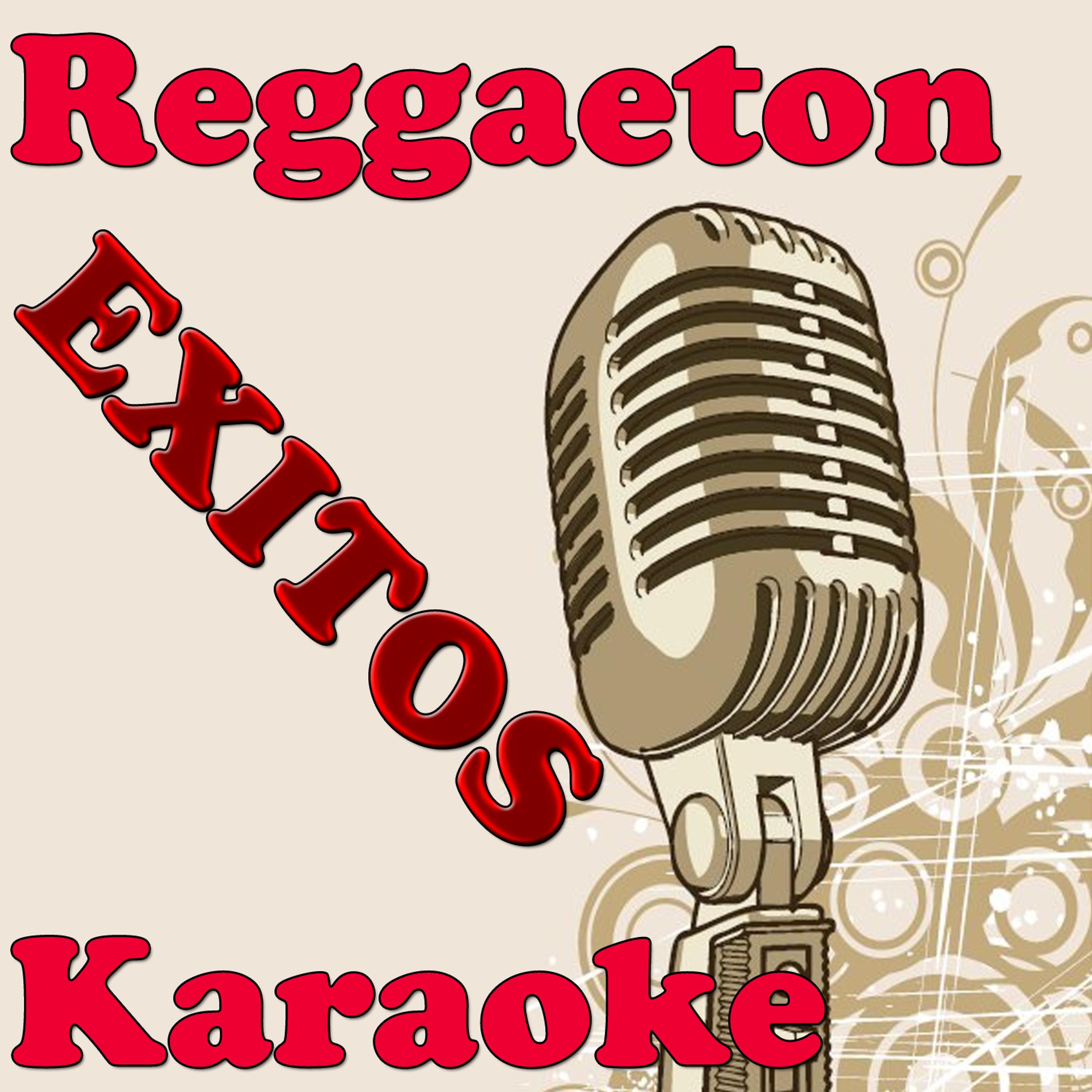 Постер альбома Exitos Reggaeton - Karaoke