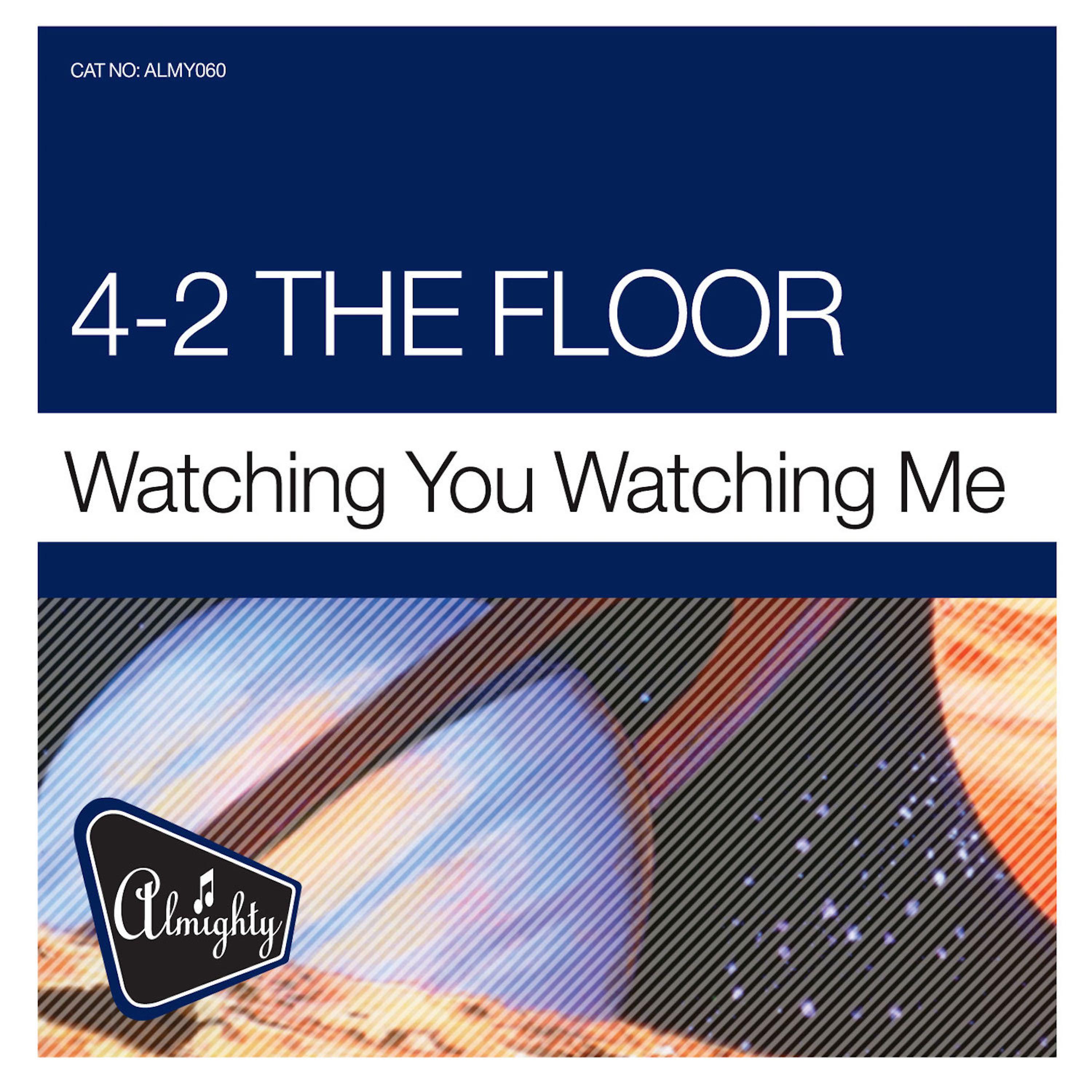 Постер альбома Almighty Presents: Watching You Watching Me