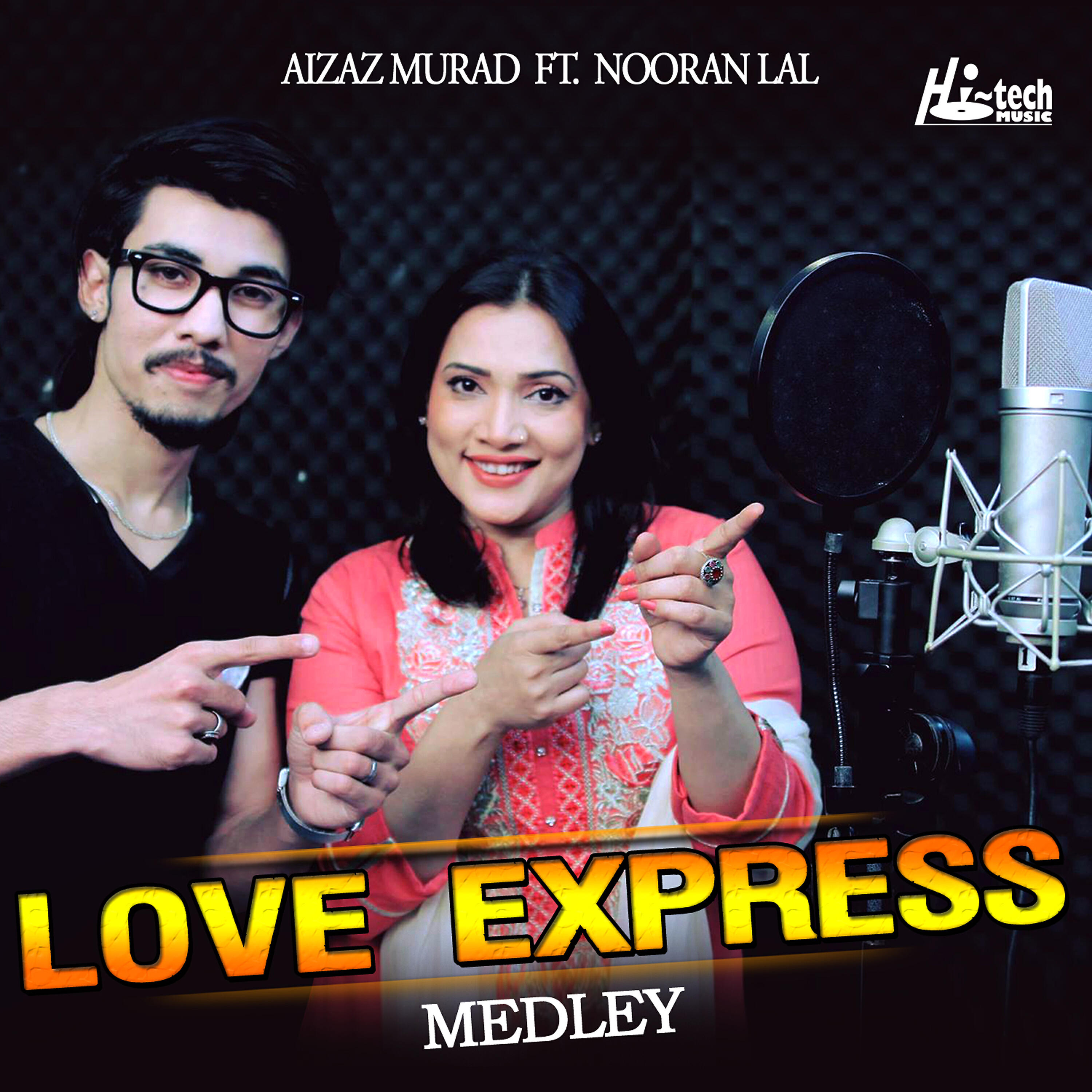 Aizaz Murad - Love Express Medley