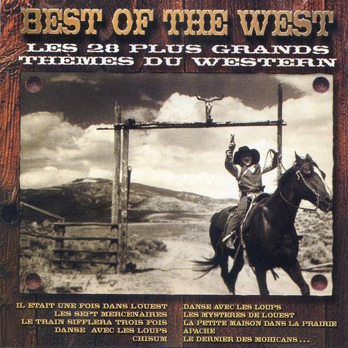 Постер альбома Les 28 plus grands thèmes de Western (Best of the West)