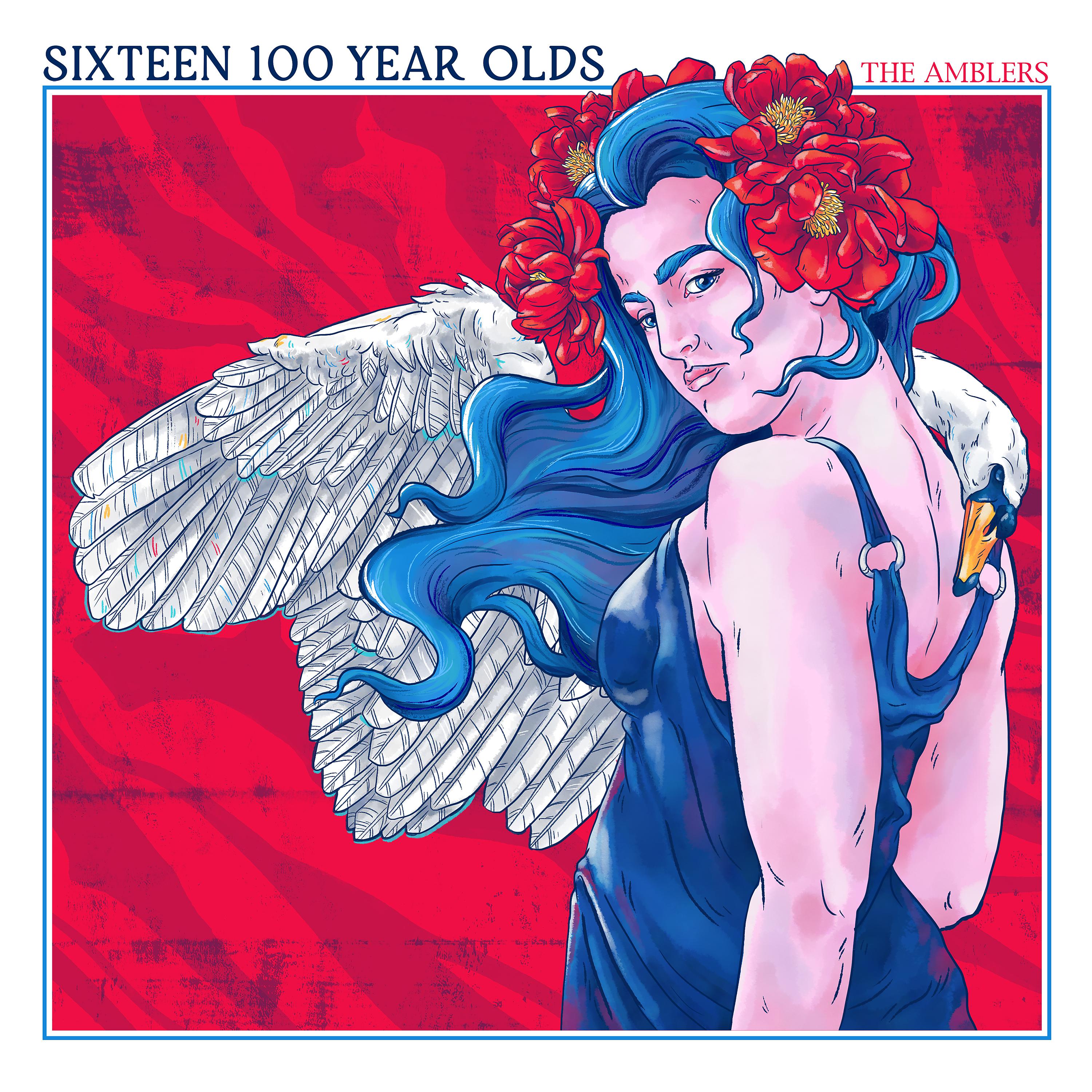 Постер альбома Sixteen 100 Year Olds