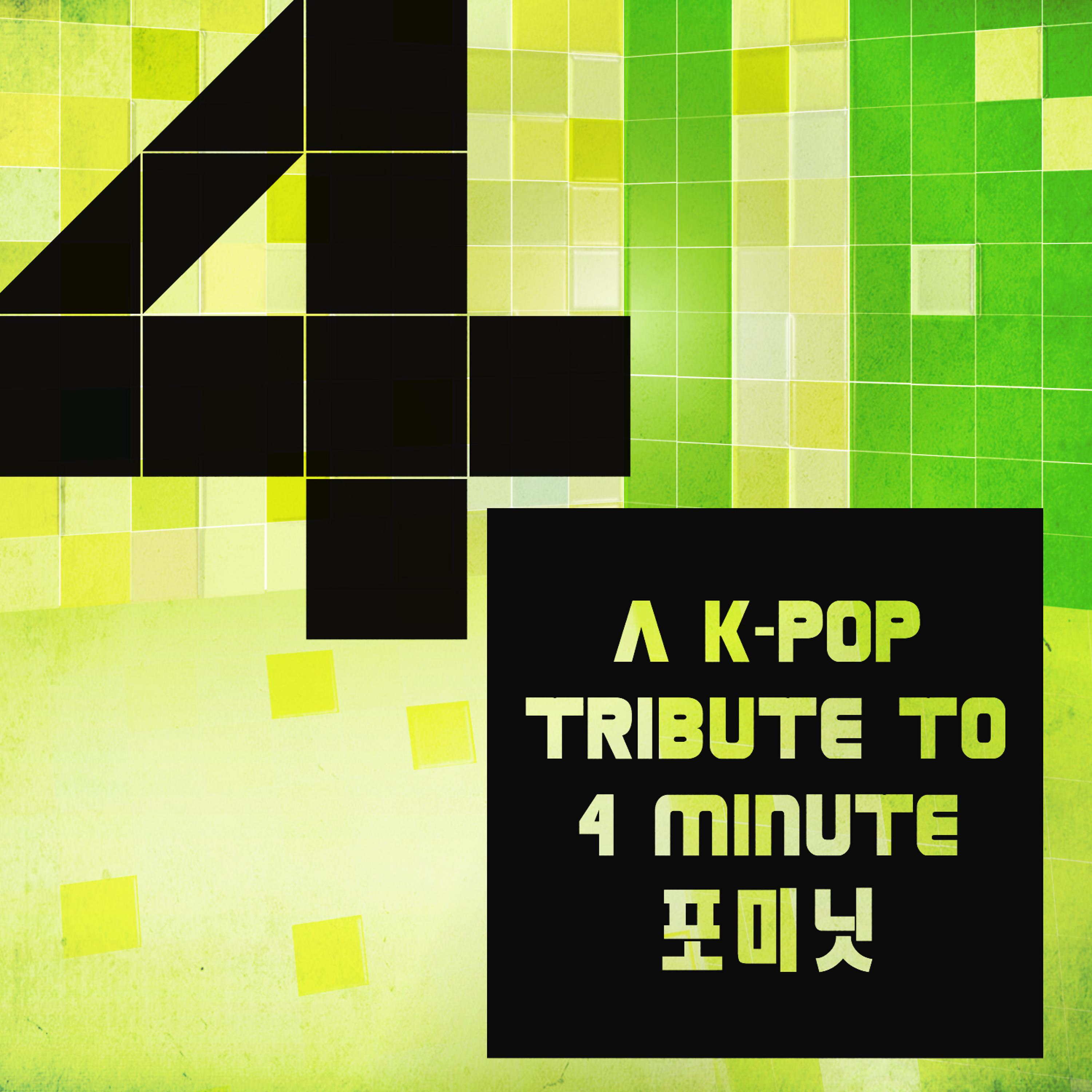 Постер альбома A K-Pop Tribute to 4 Minute (포미닛)
