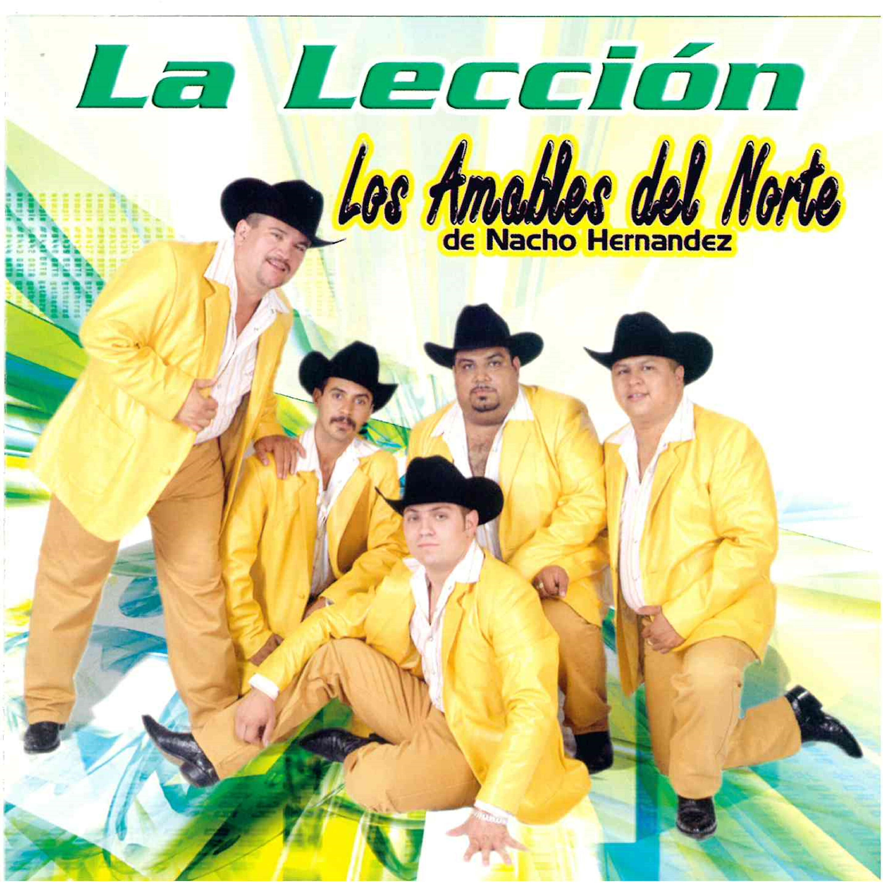 Los Amables Del Norte - Ya No Queda Nada