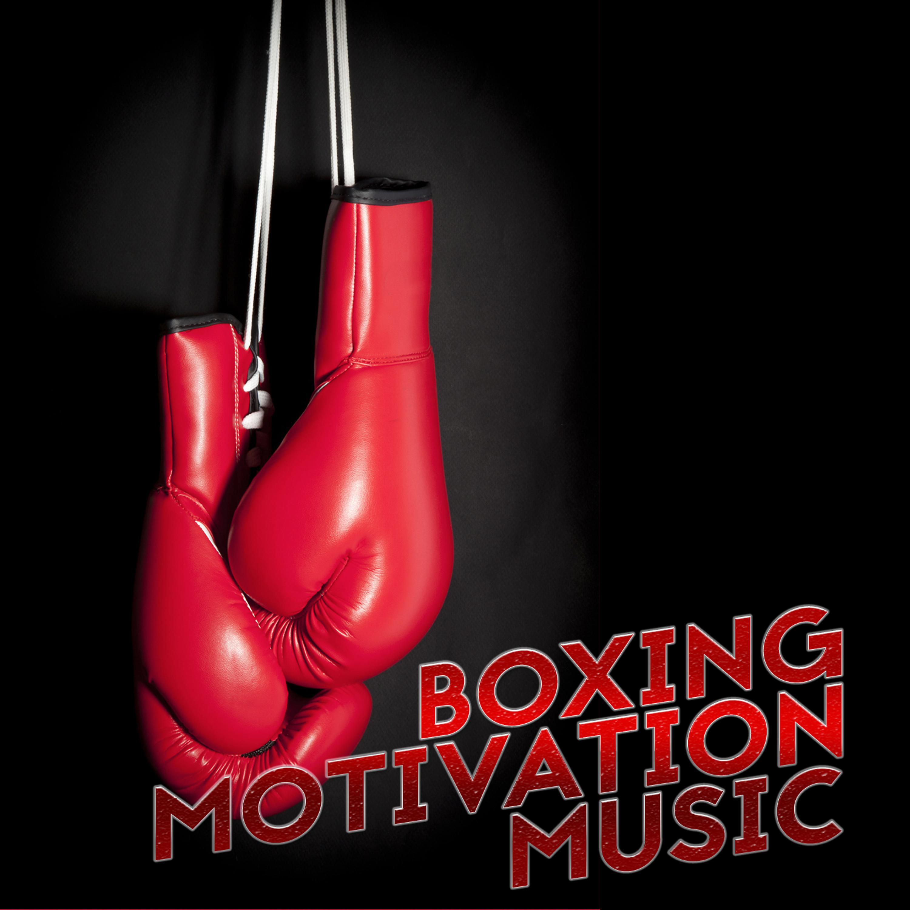Постер альбома Boxing Motivation Music