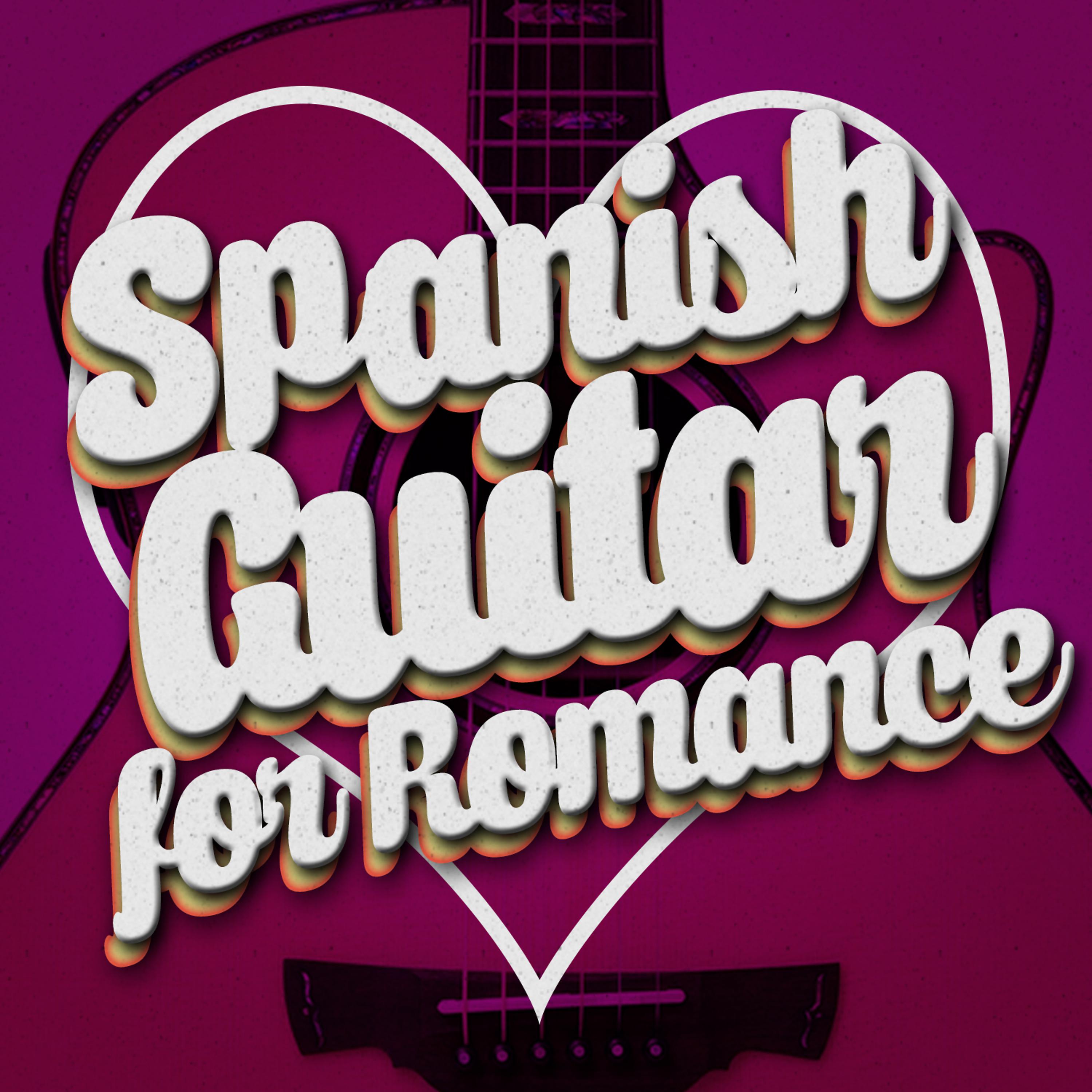 Постер альбома Spanish Guitar for Romance