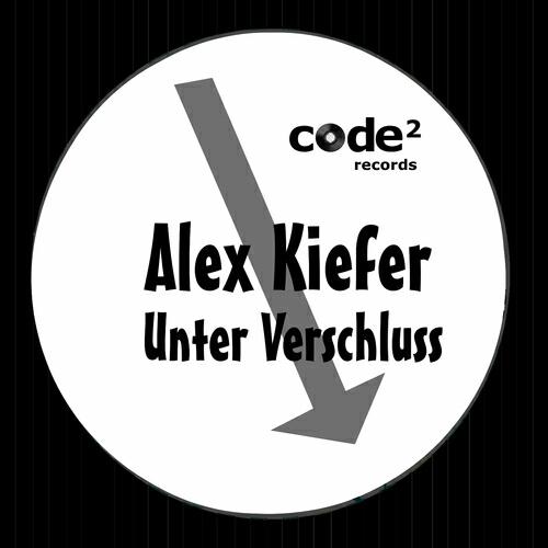 Alex Kiefer - Unter Verschluss