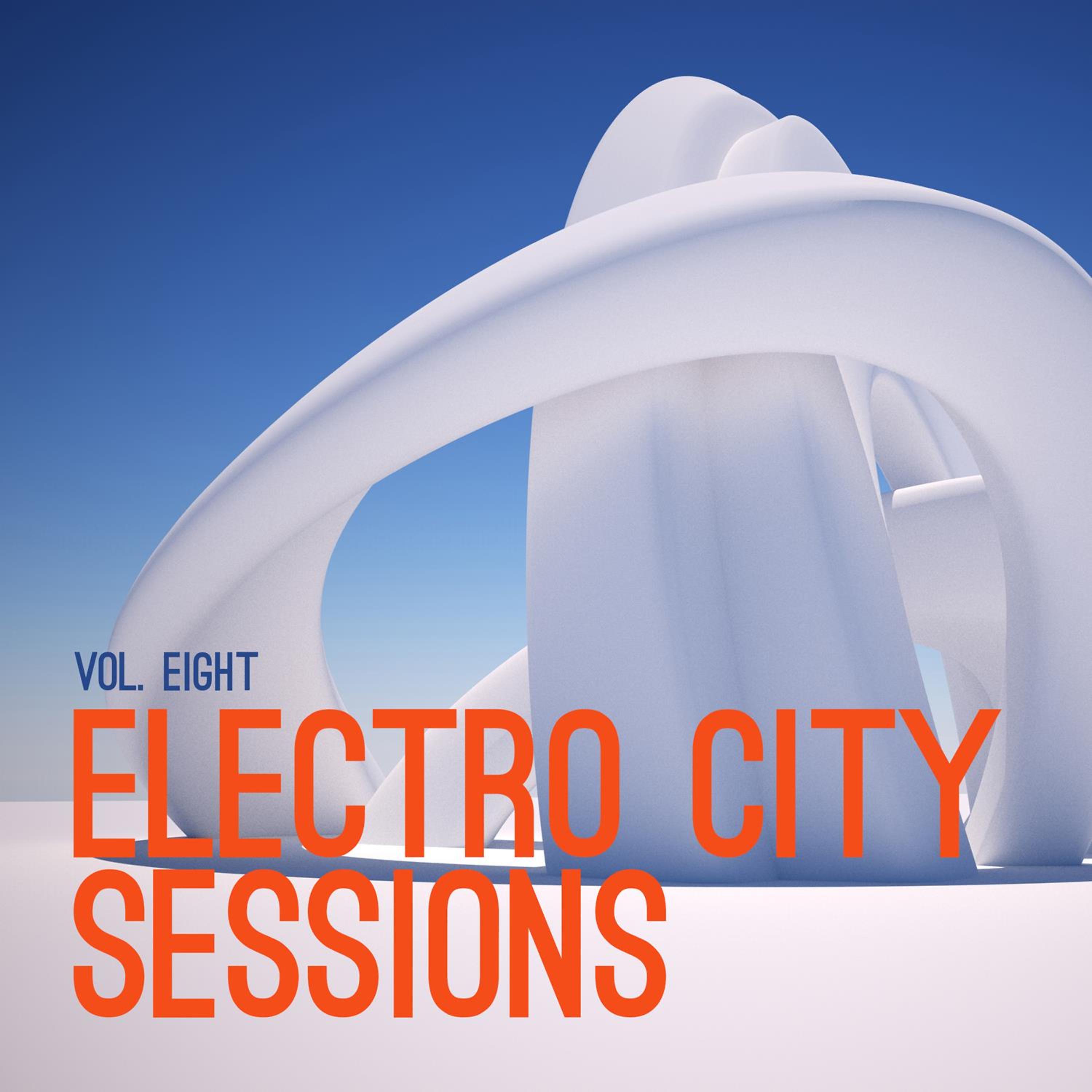 Постер альбома Electro City Sessions, Vol. 8