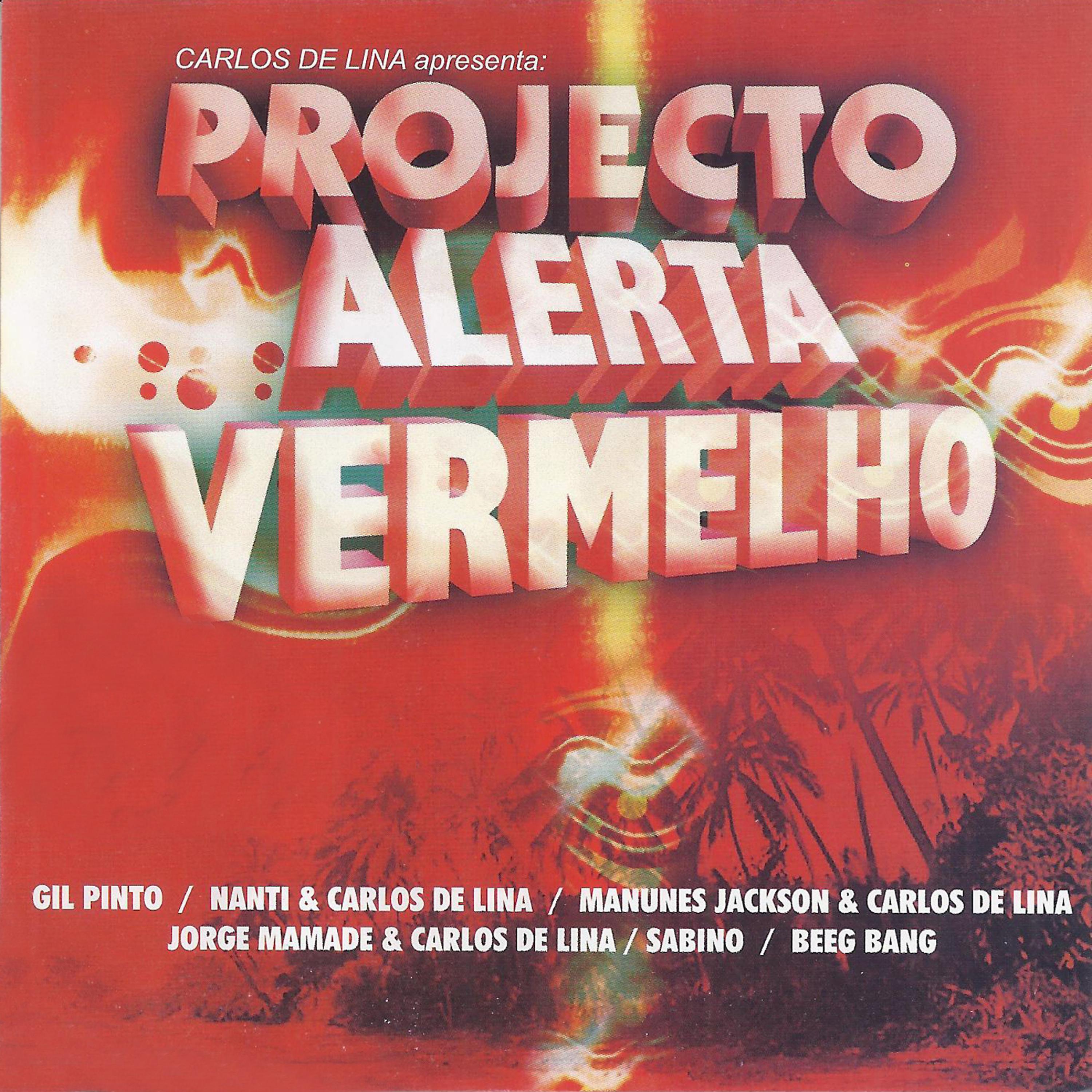 Постер альбома Projecto Alerta Vermelho