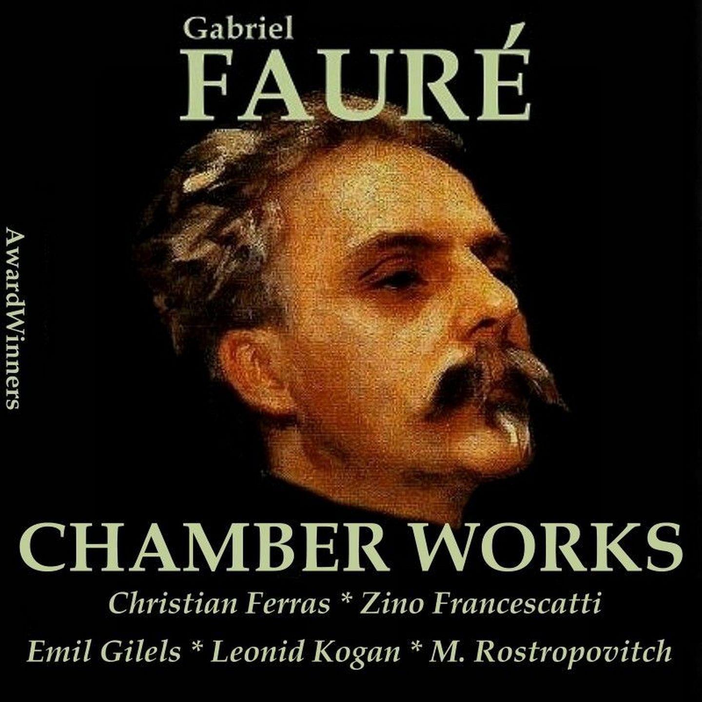 Постер альбома Fauré Vol. 5 - Chamber Works