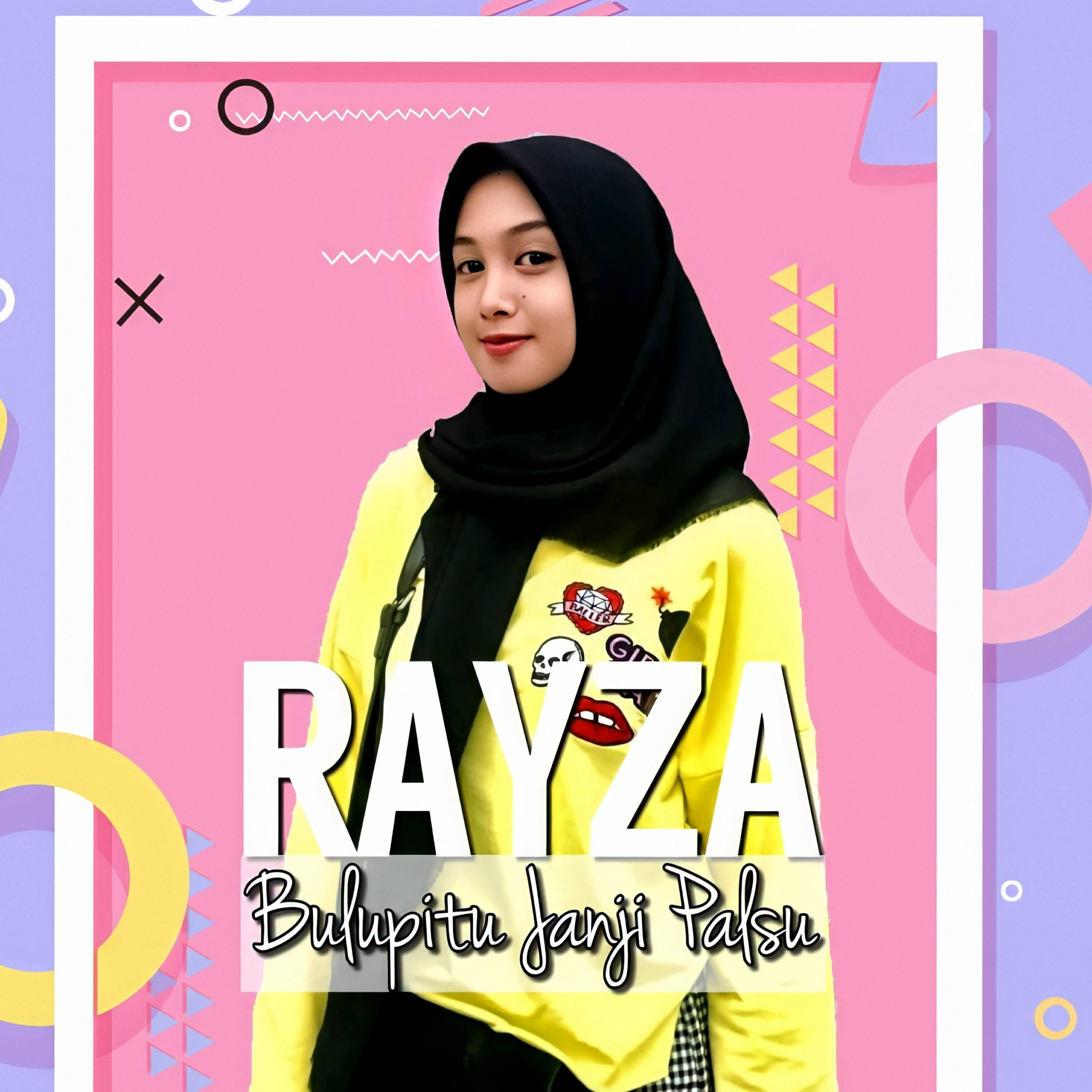 RayZa - Bulupitu Janji Palsu