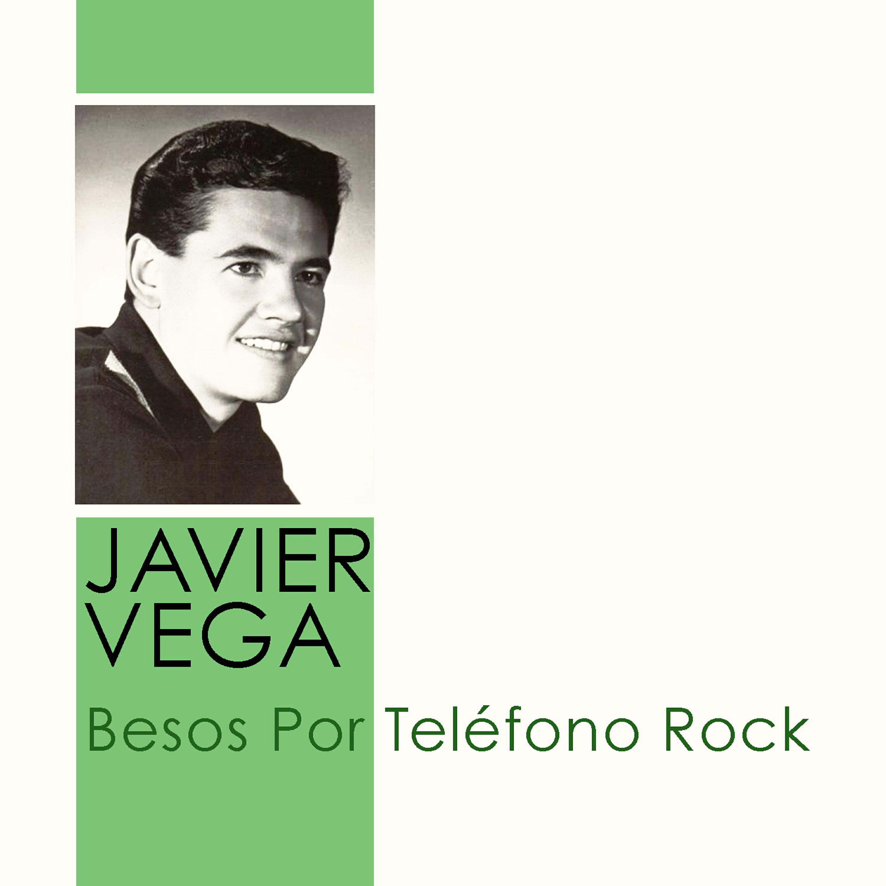 Javier Vega - Besos por Teléfono (Kissi'n On The Phone) Rock