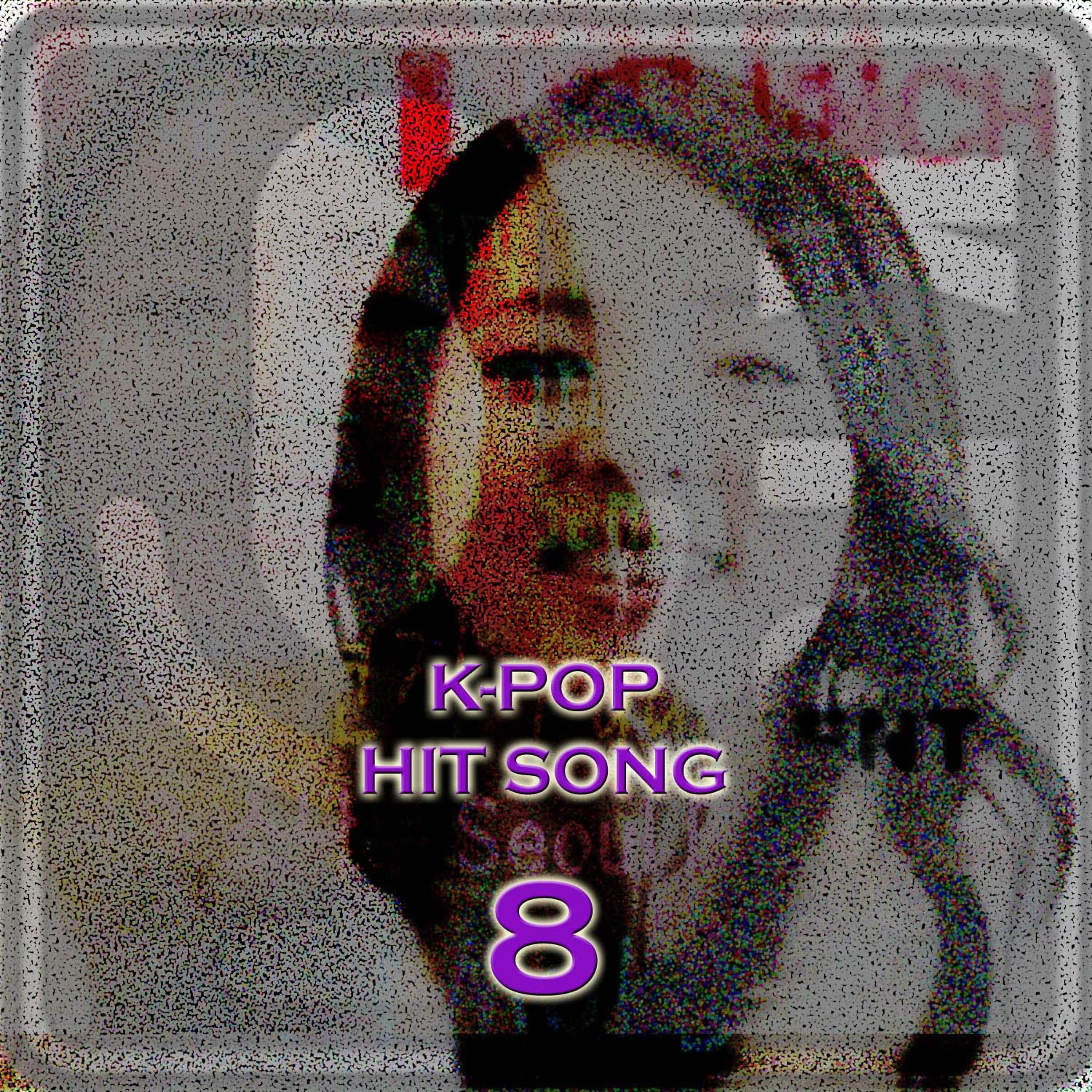 Постер альбома K-Pop Hit Songs, Vol. 8