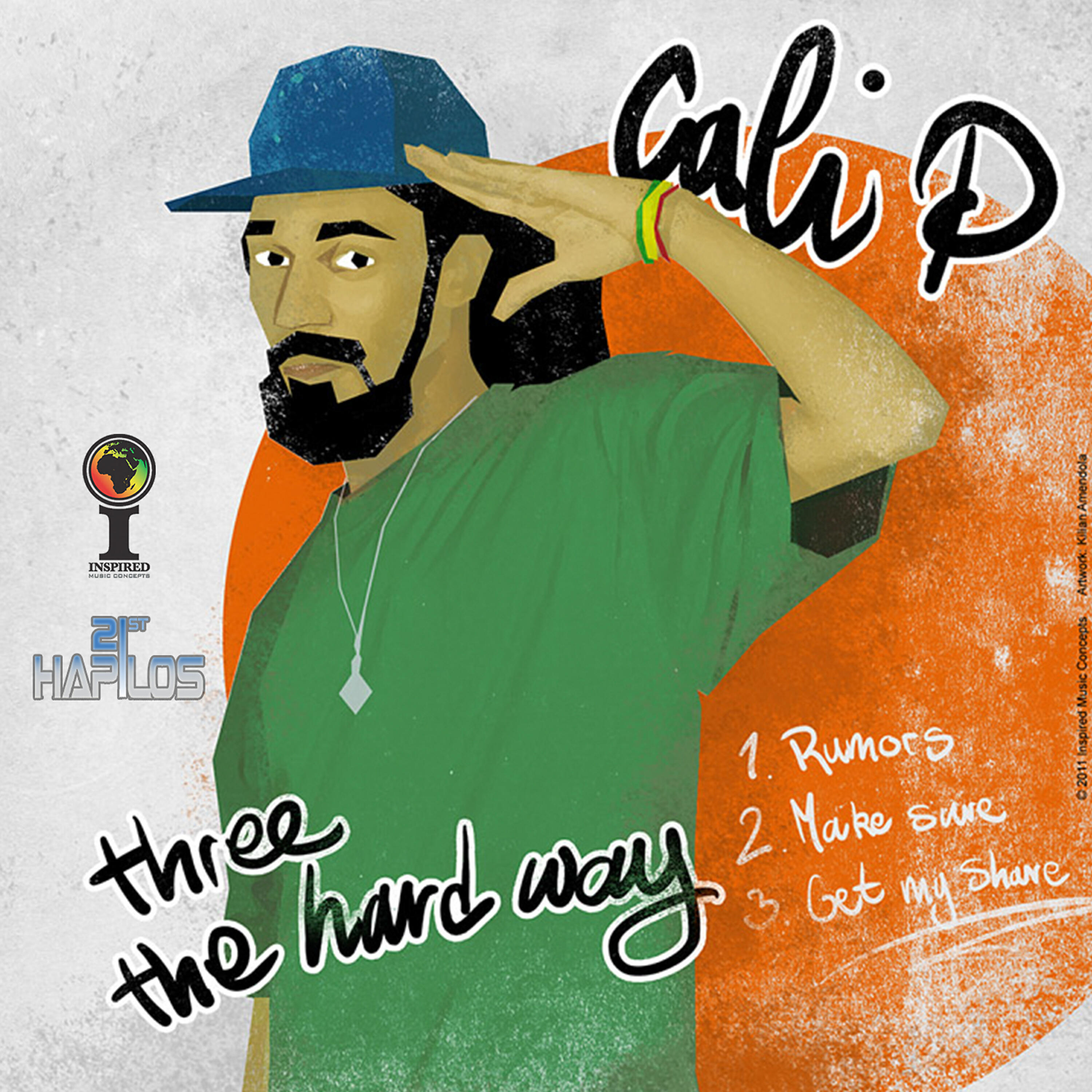 Cali P - Get My Share