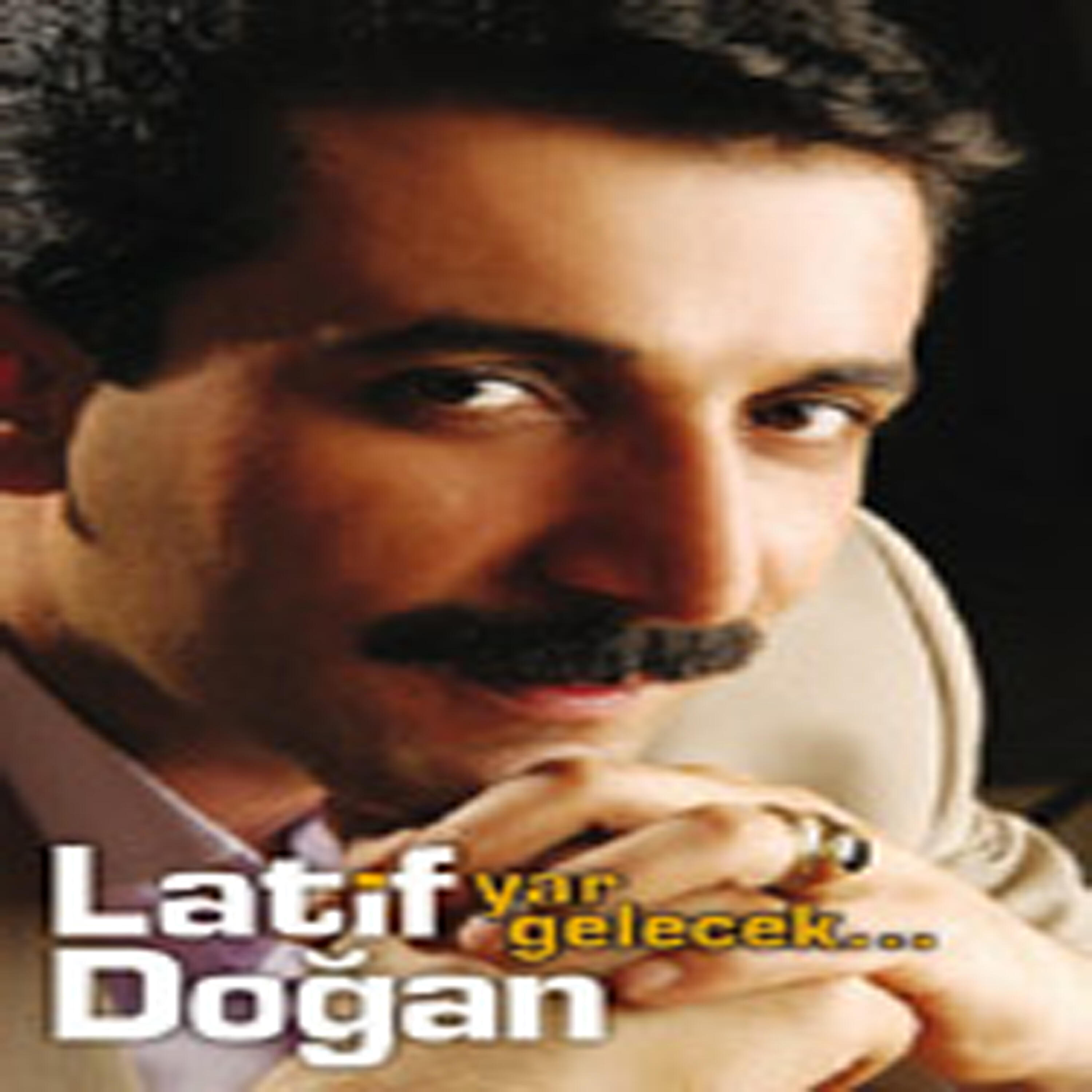 Latif Dogan - Gözümde Kaldi
