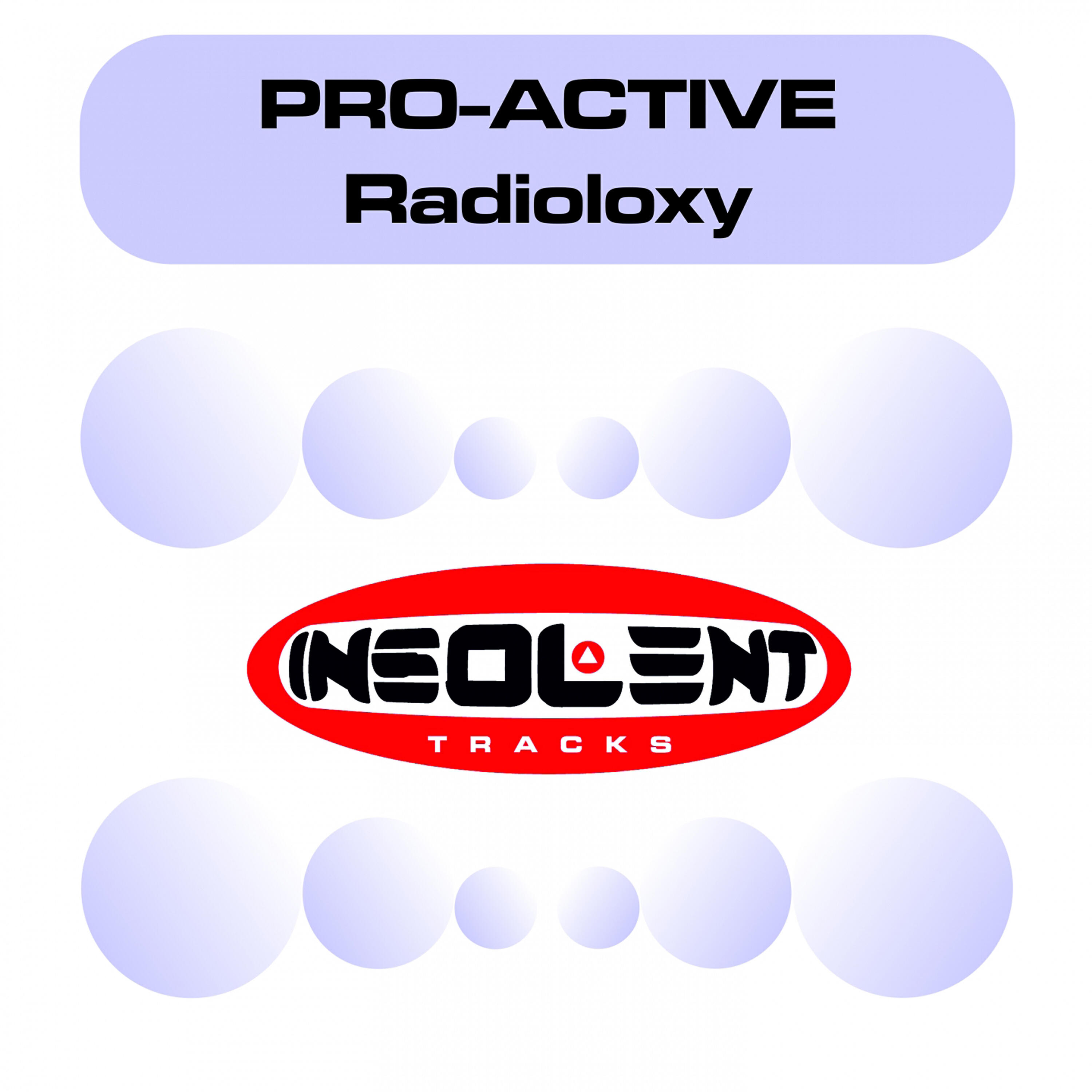 Pro-Active - Radioloxy (Culture Mix Radio)