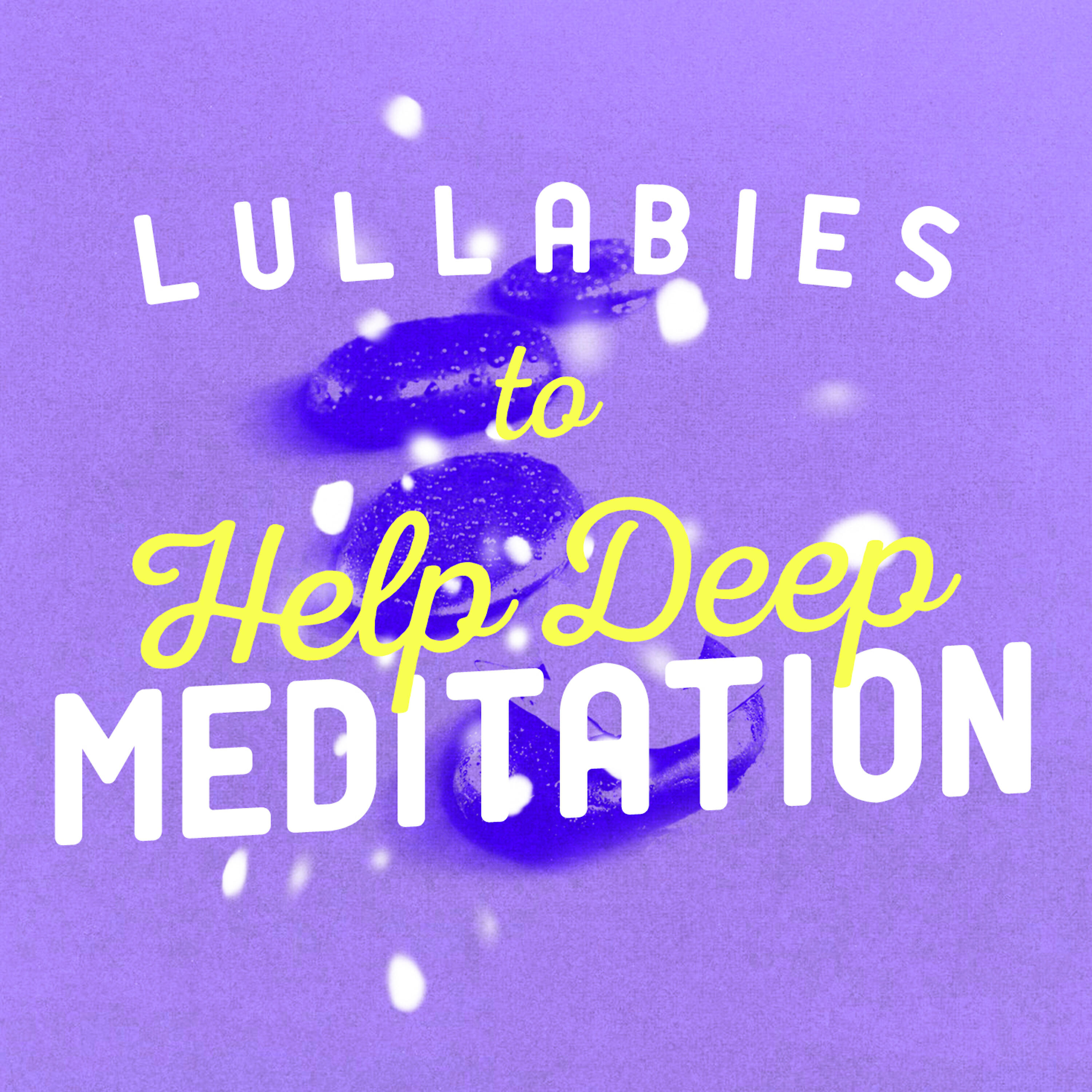 Lullabies For Deep Meditation - Conch Shell