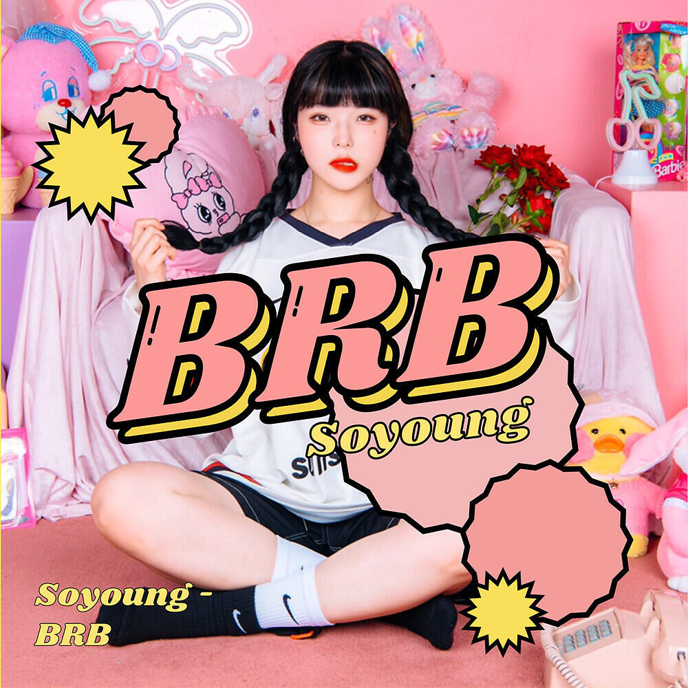 SOYOUNG - BRB