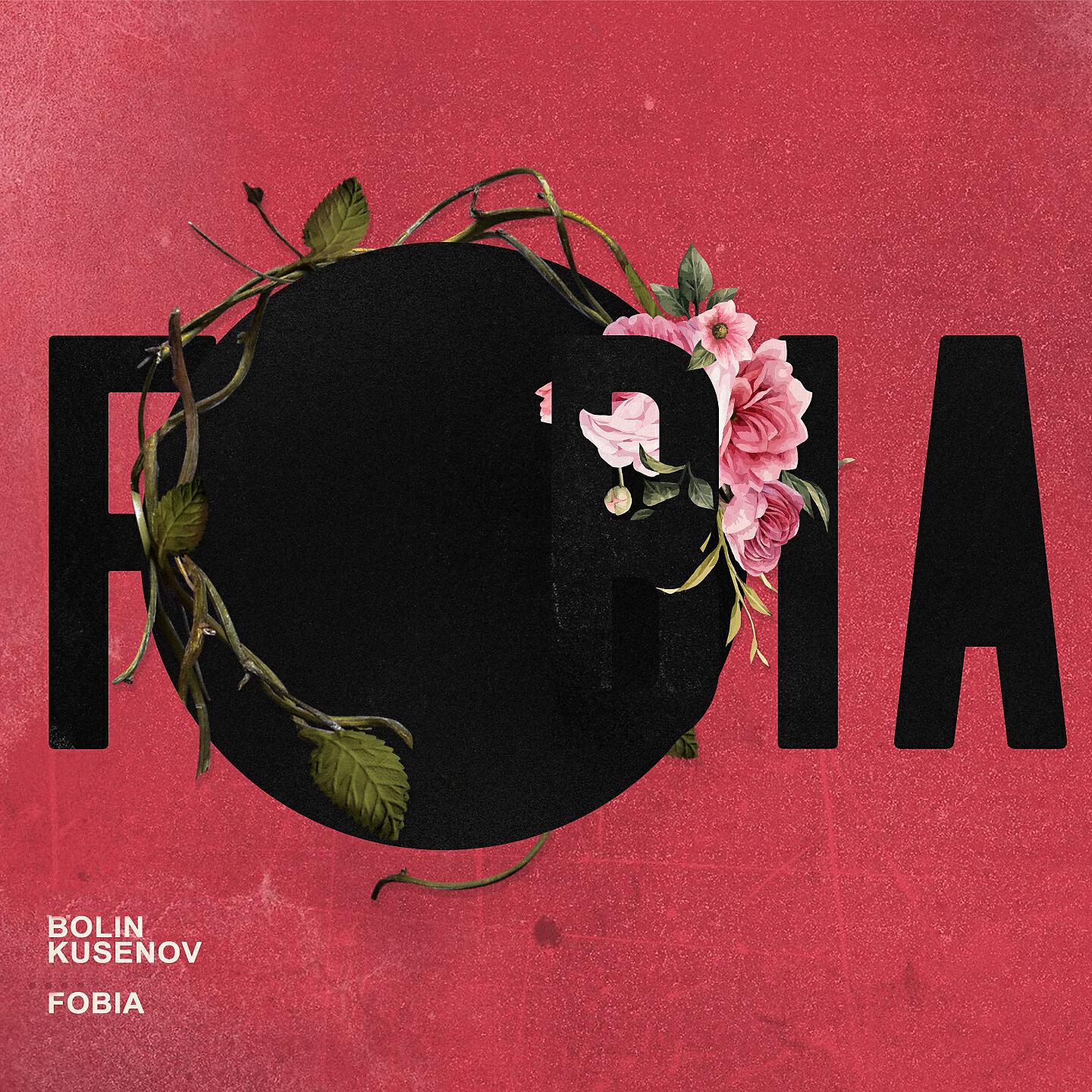 BOLIN - Fobia