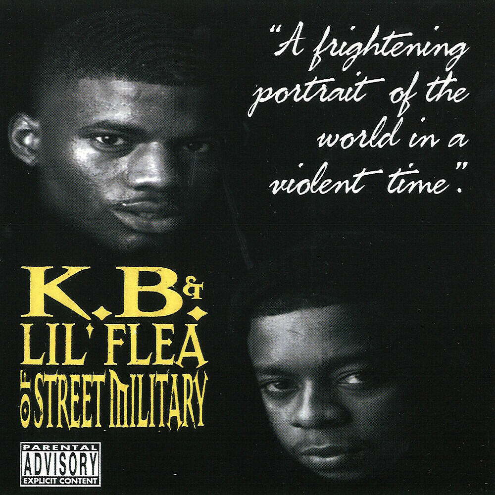 K.B. & Lil’ Flea of Street Military - Dangerous