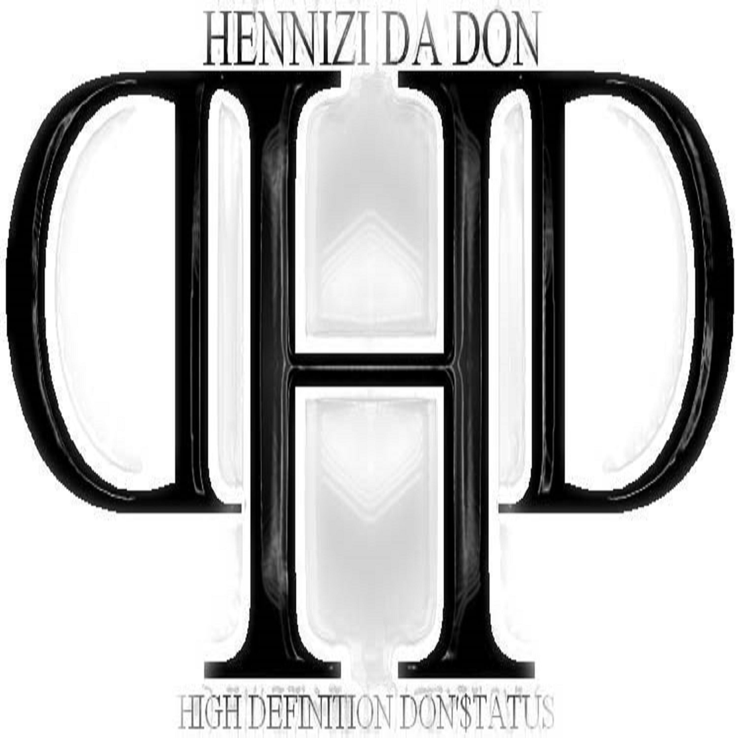 Hennizi Da Don - Faggot Y