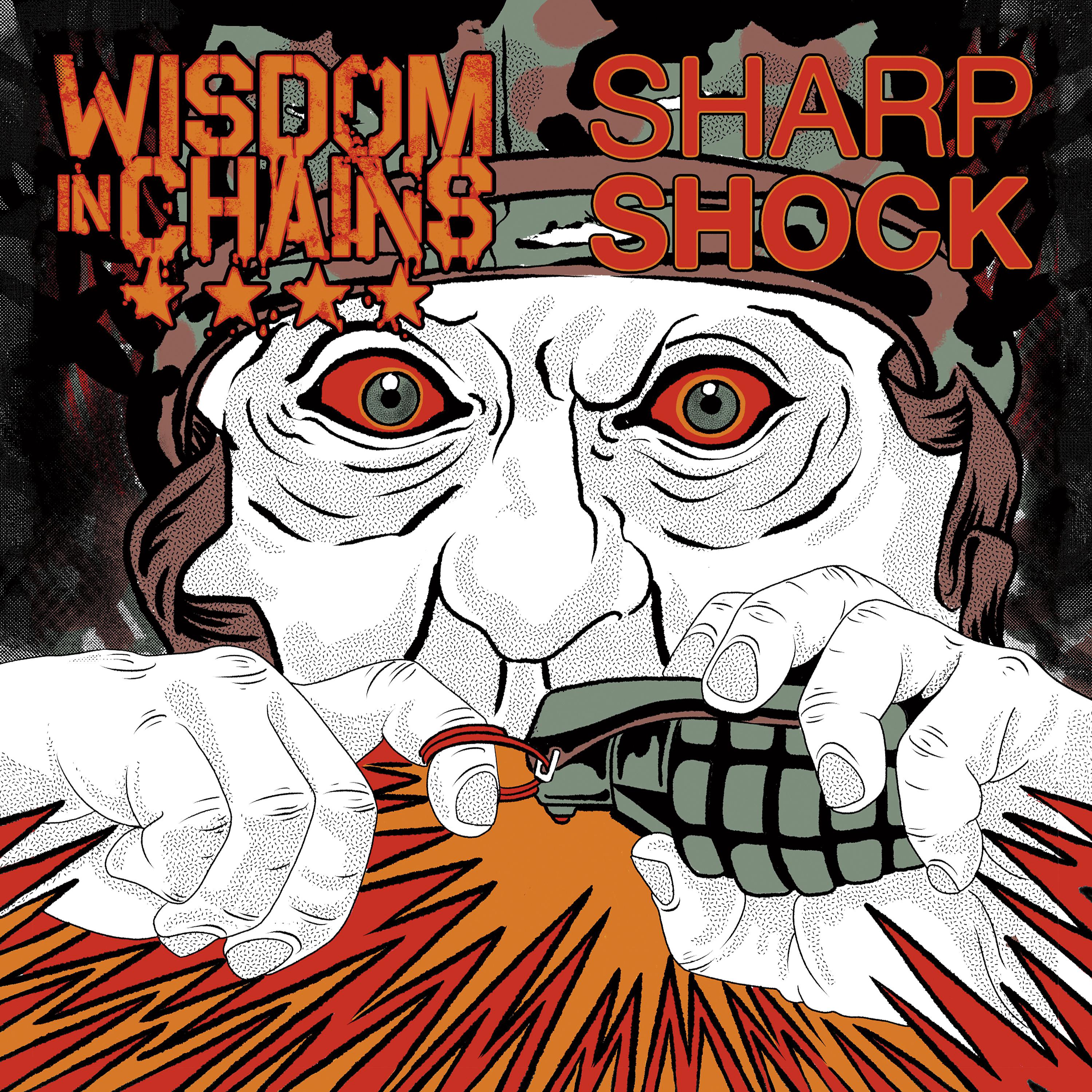 Постер альбома Wisdom in Chains / Sharp Shock