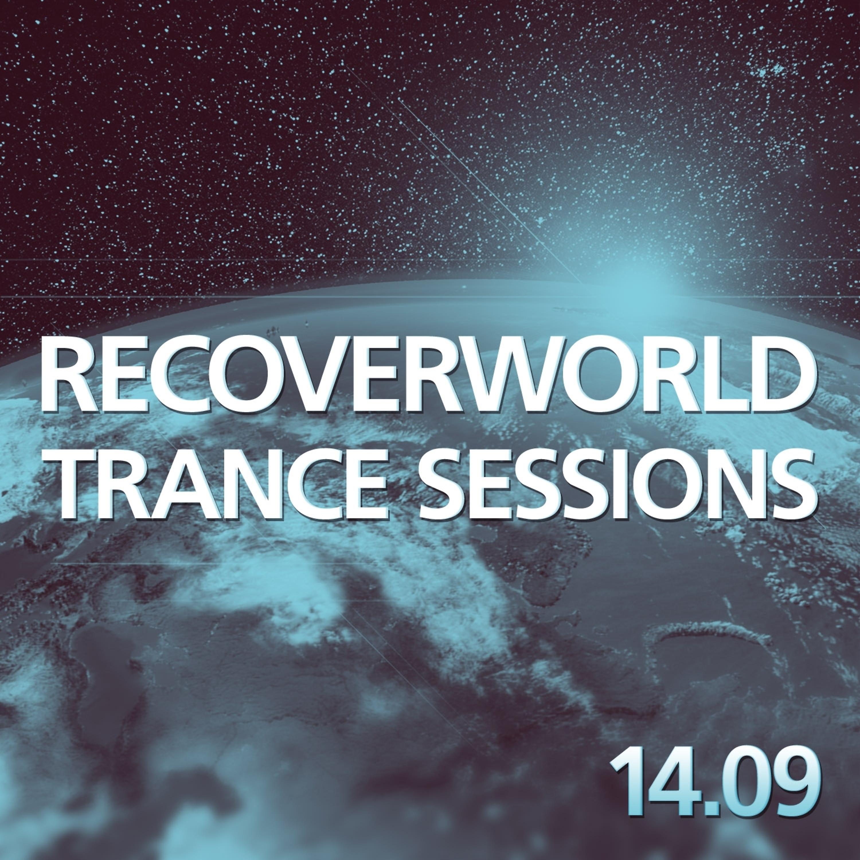 Постер альбома Recoverworld Trance Sessions 14.09