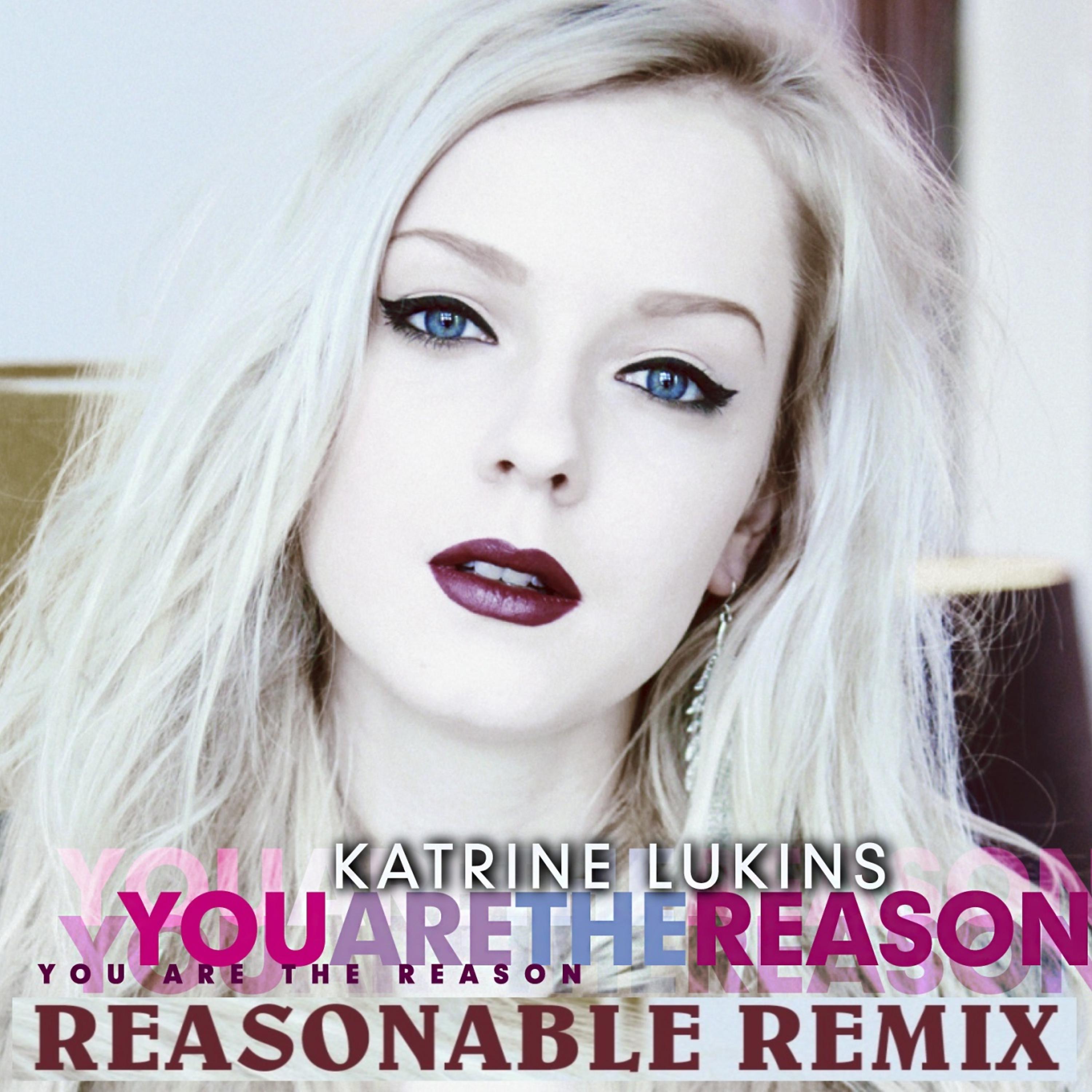 Постер альбома You Are the Reason (Remix)