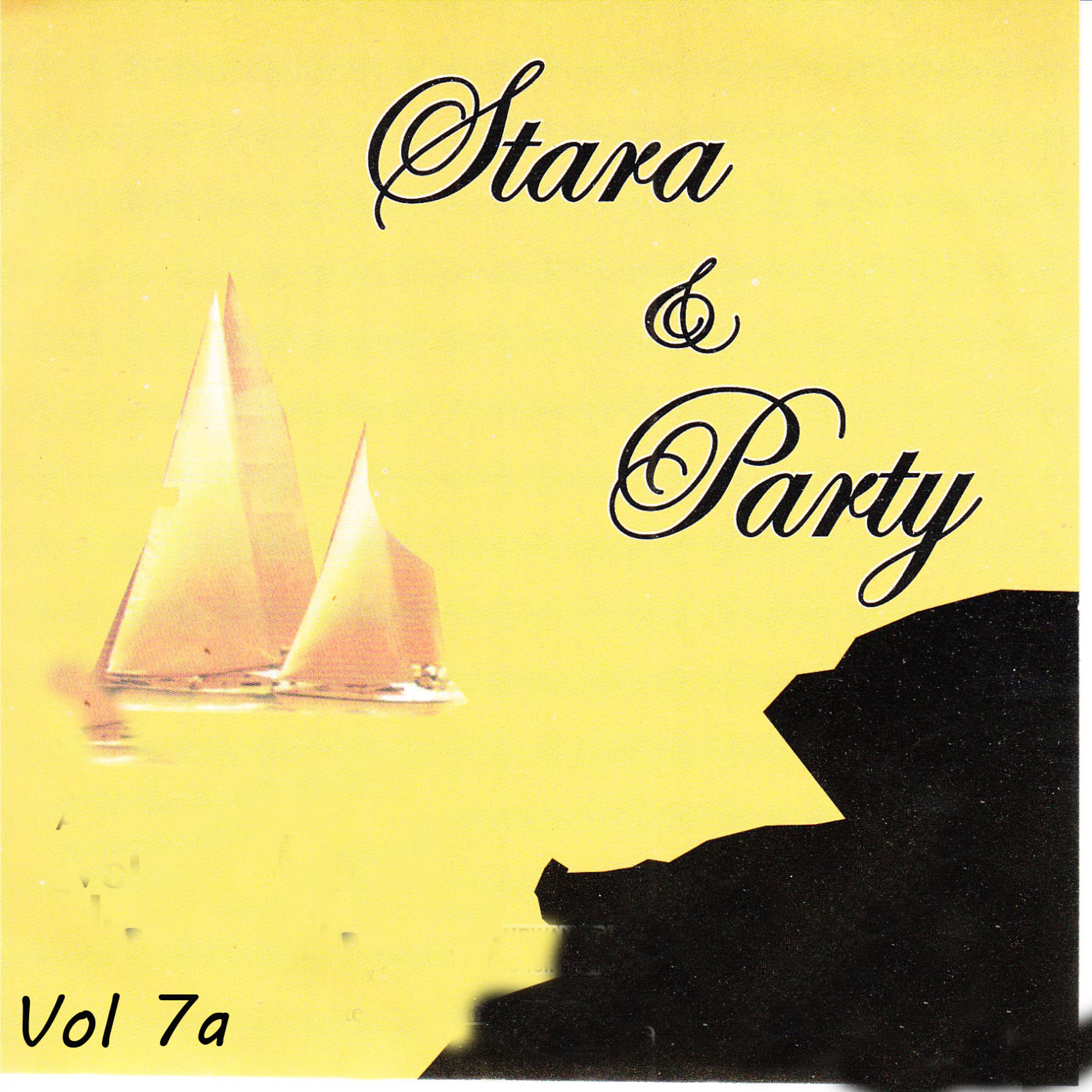Постер альбома Stara & Party, Vol. 7a
