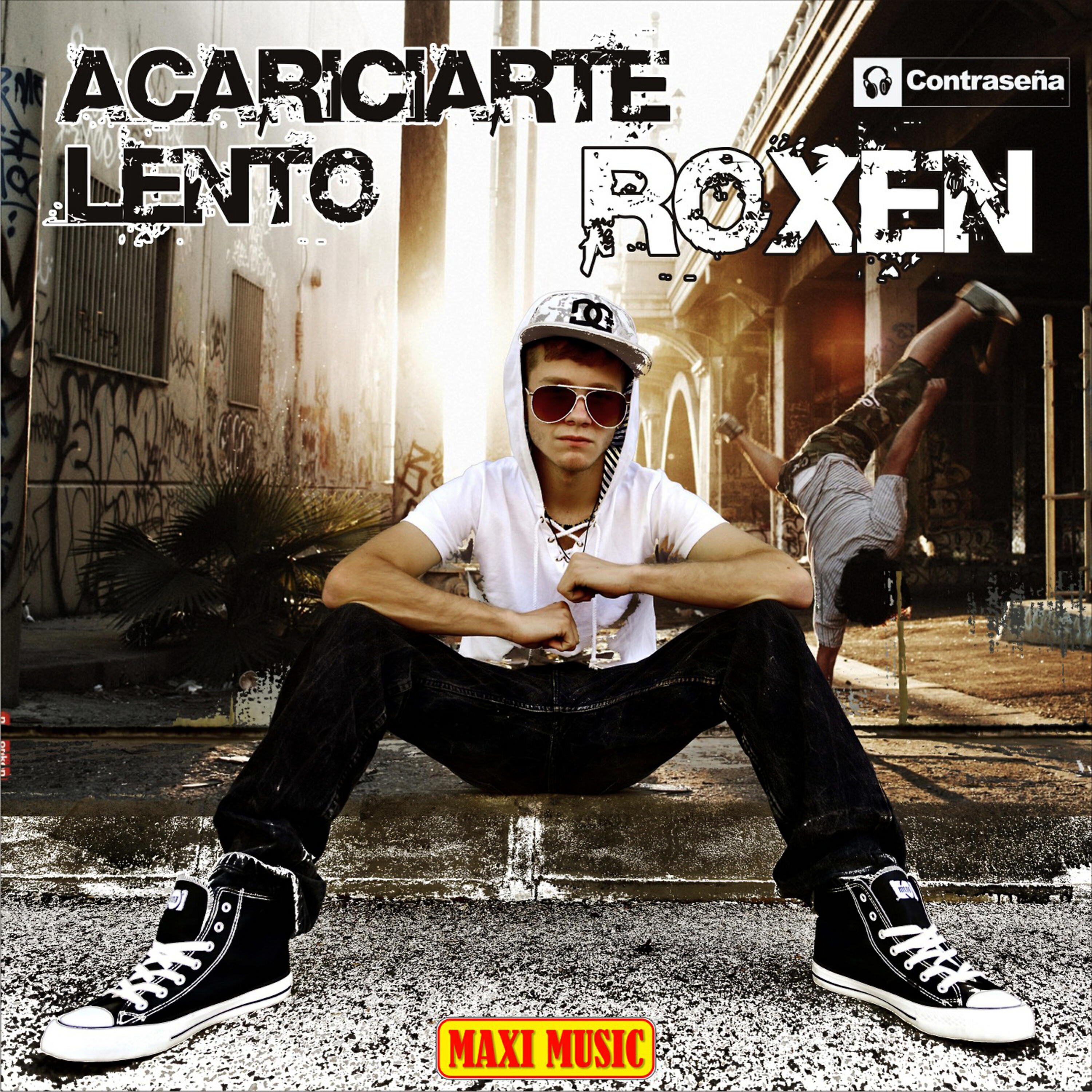 Roxen - Acariciarte Lento