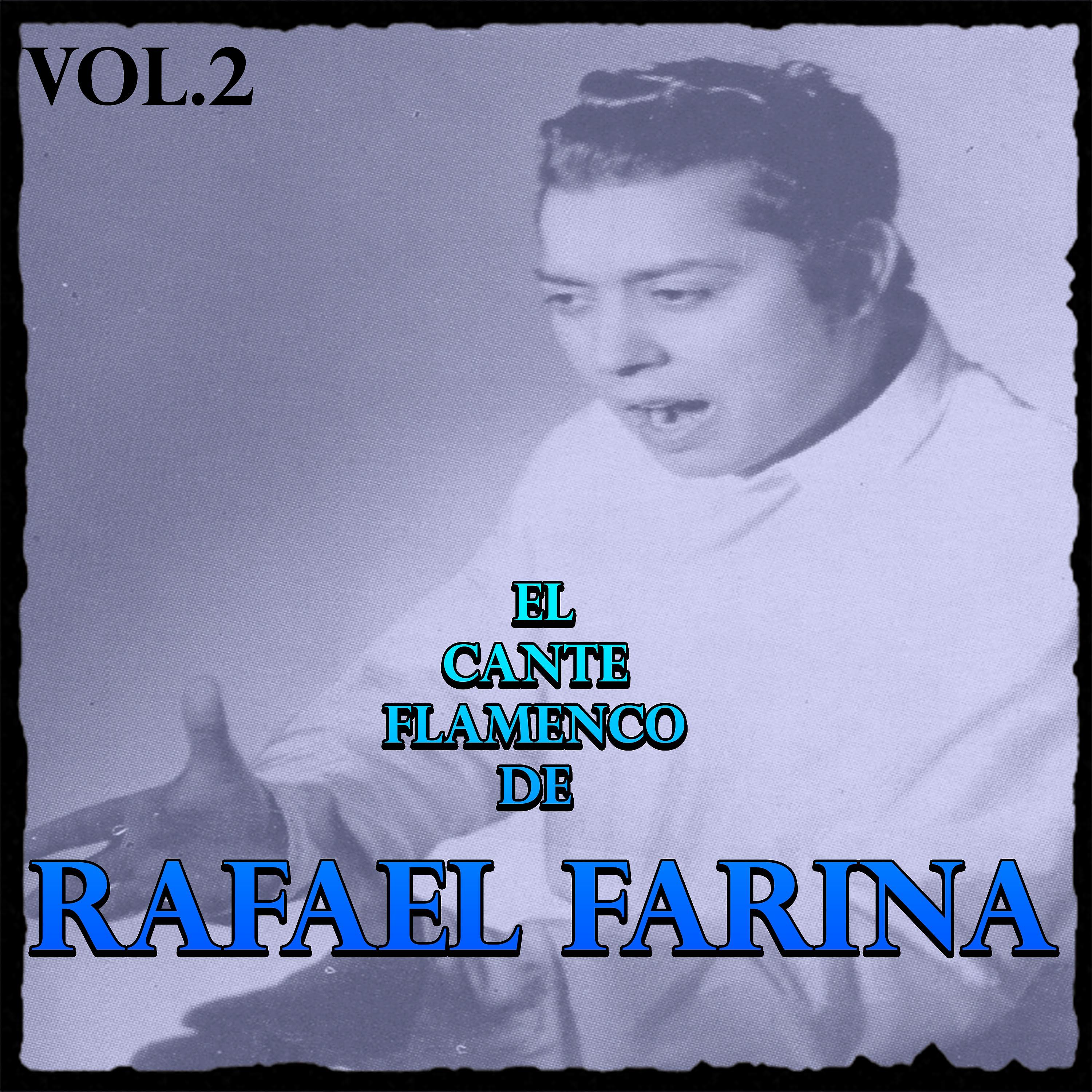 Постер альбома El Cante Flamenco de Rafael Farina, Vol. 2