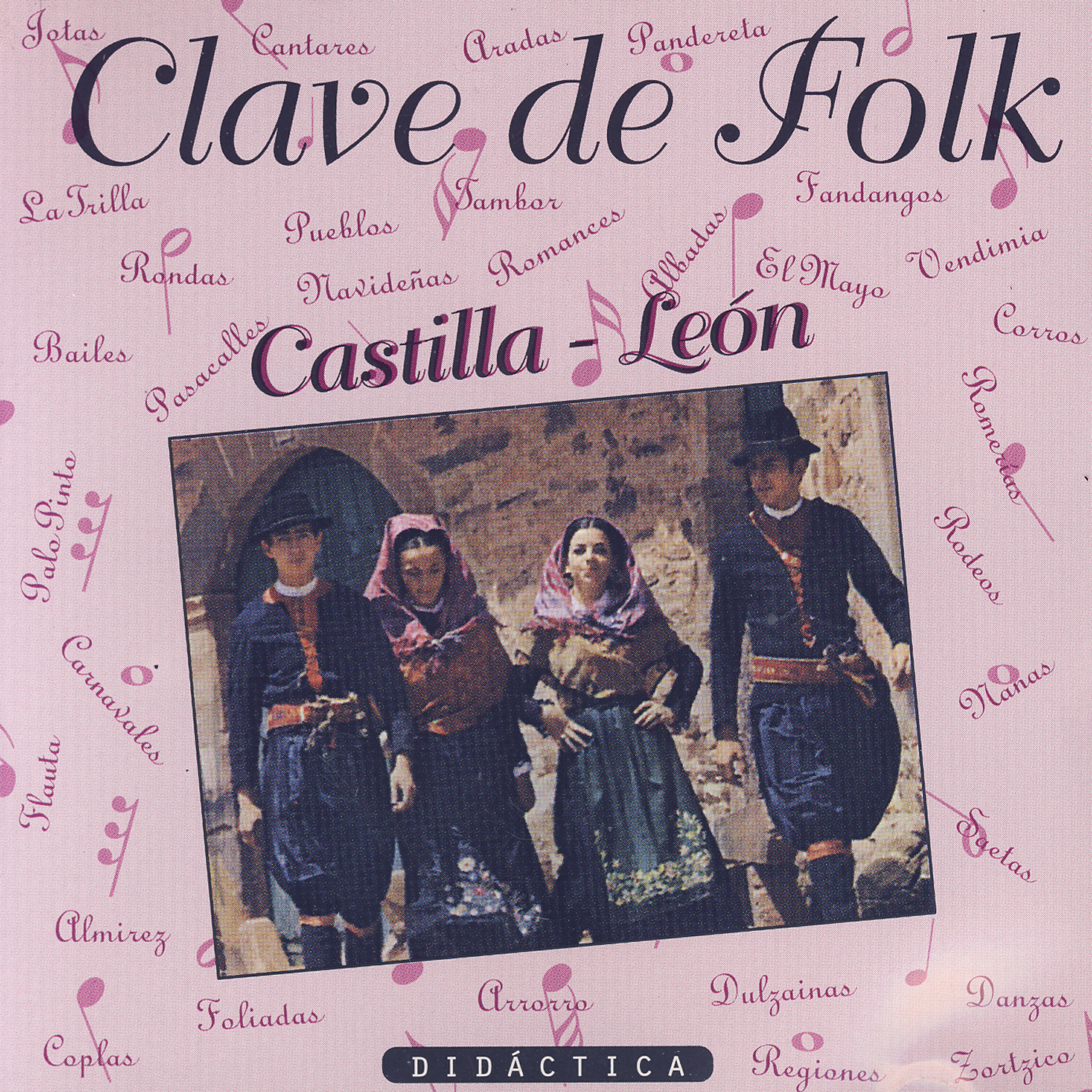 Clave de Folk - Cancion De Ronda (Leon)