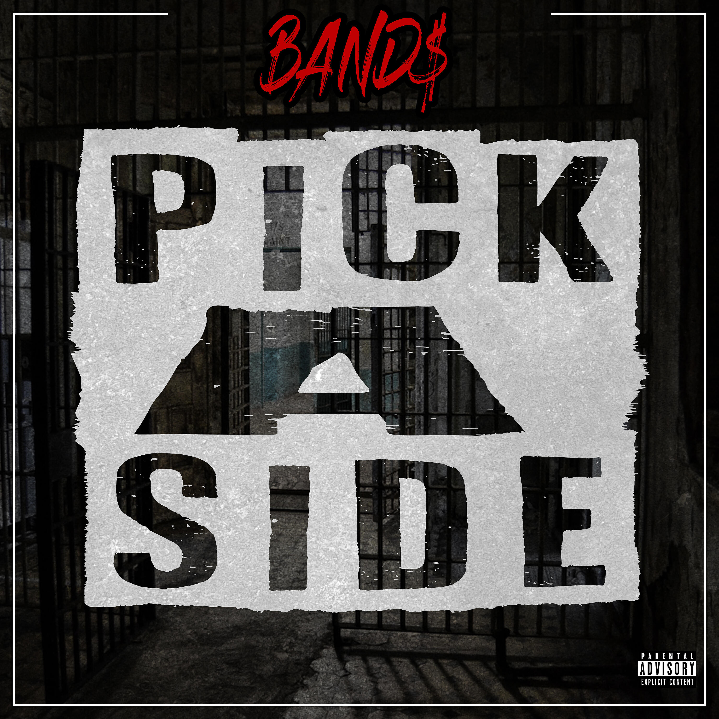 Band$ - Pick A Side