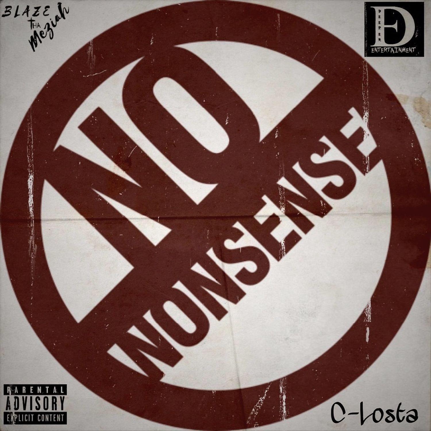 Постер альбома No Nonsense (feat. C-Losta)