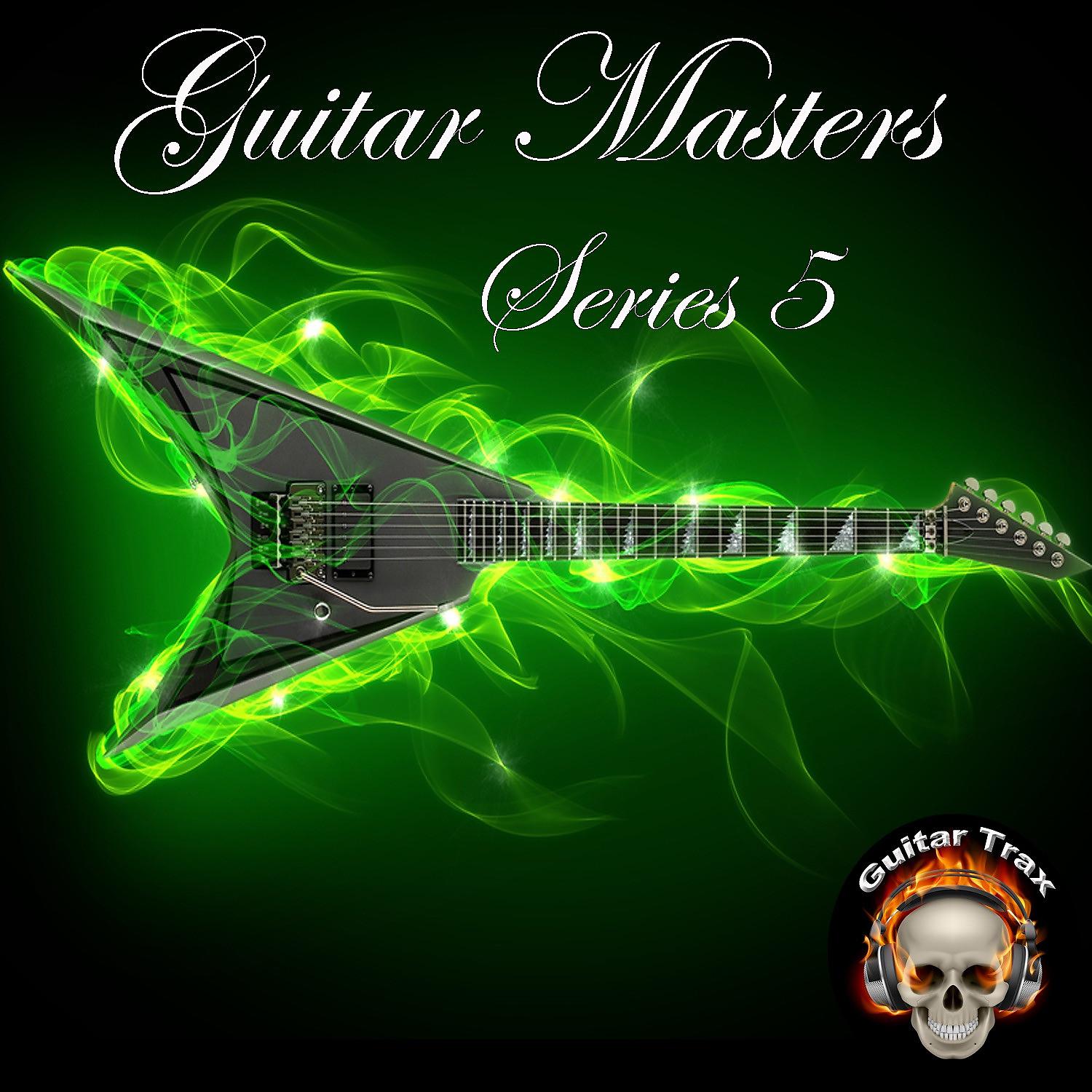 Постер альбома Guitar Masters Series 5