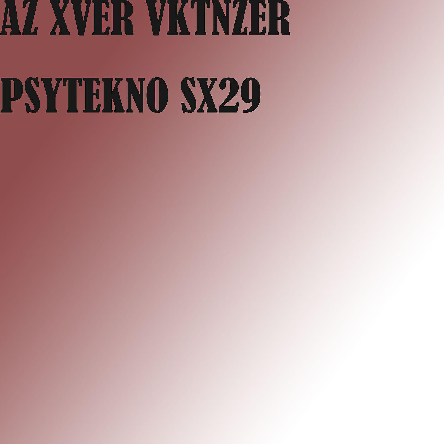 AZ XVER VKTNZER - PSYTEKNO SX501