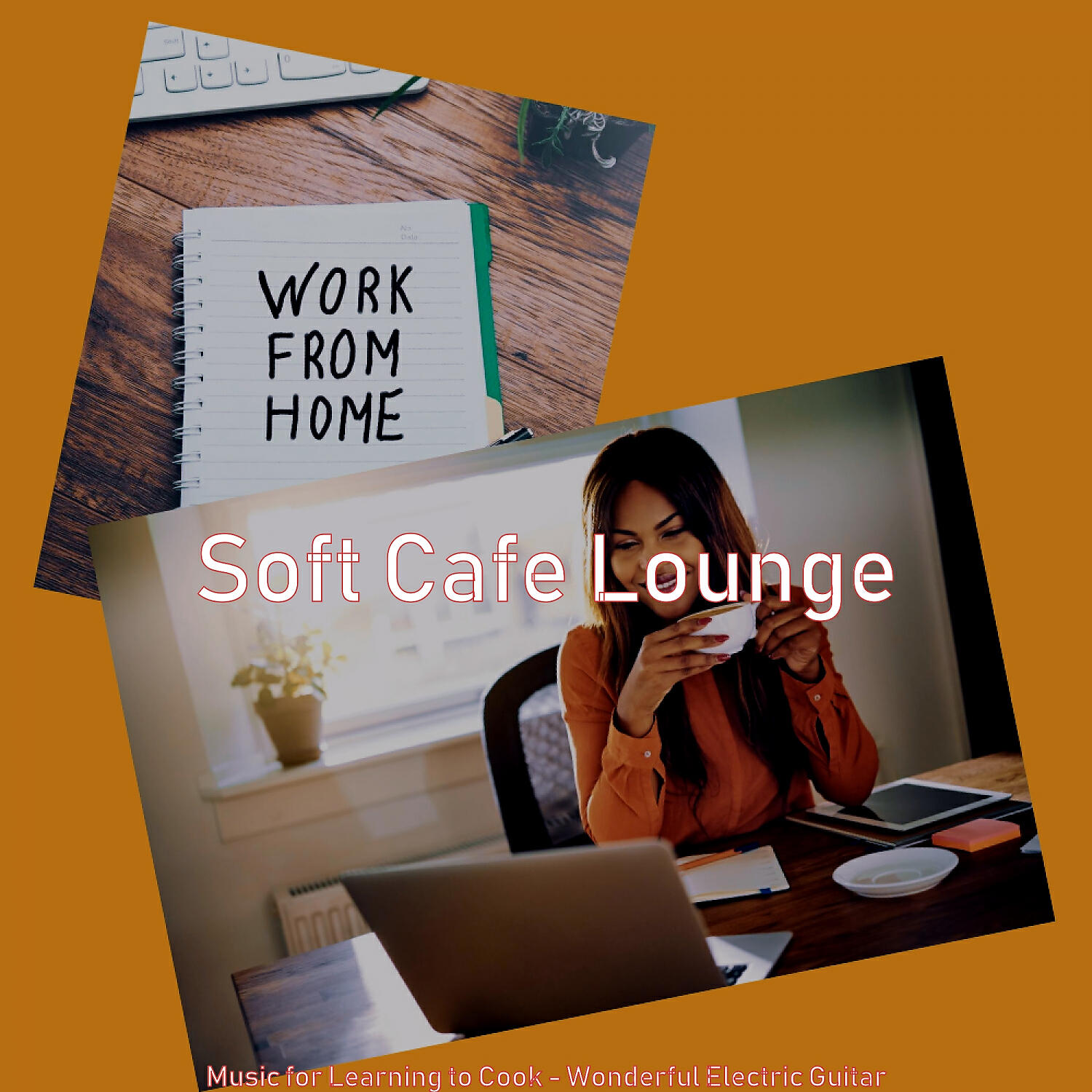 Soft Cafe Lounge - Sensational Smooth Jazz Guitar - Vibe for Work from Home