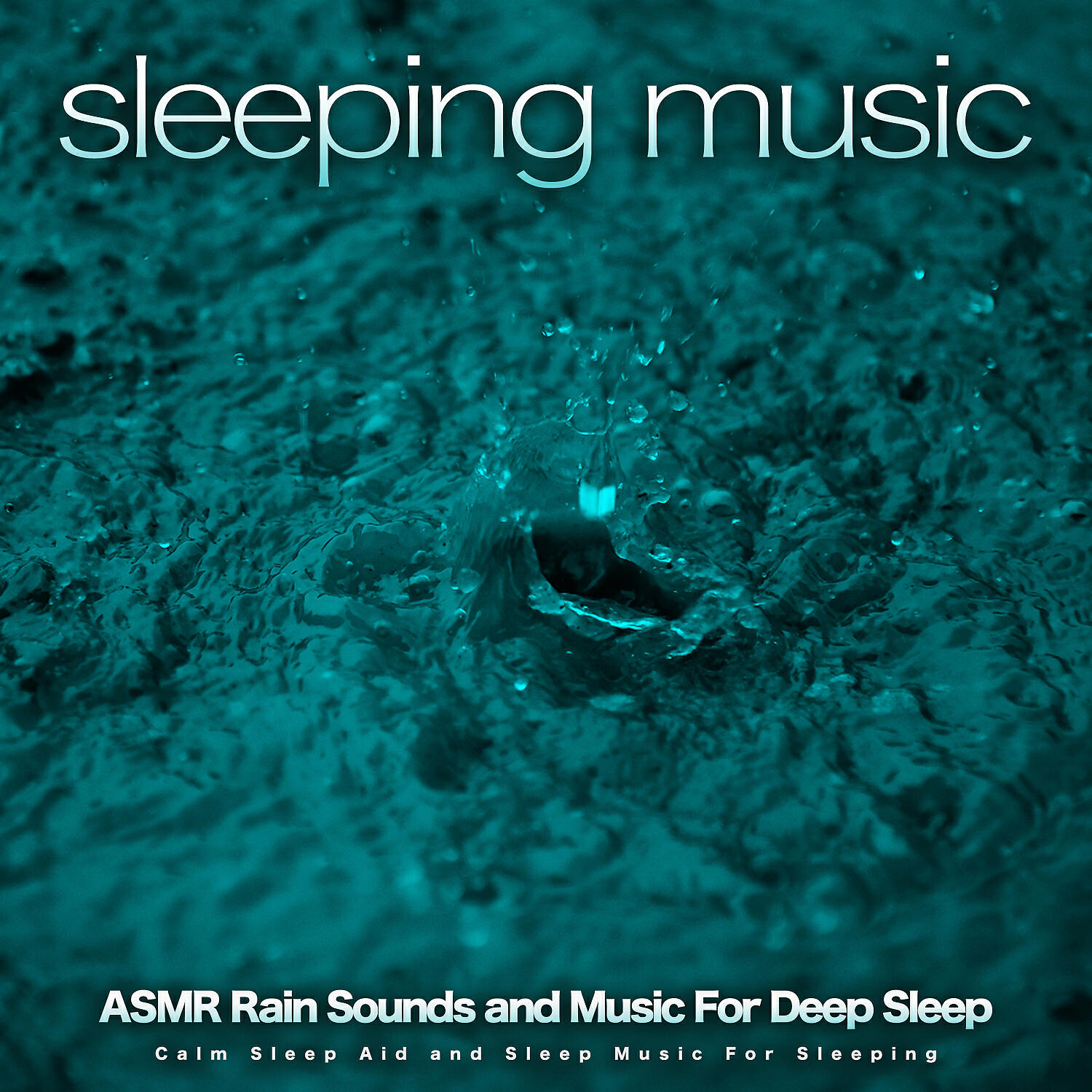 Sleeping Music - Ambient Music and Asmr Rain Sounds