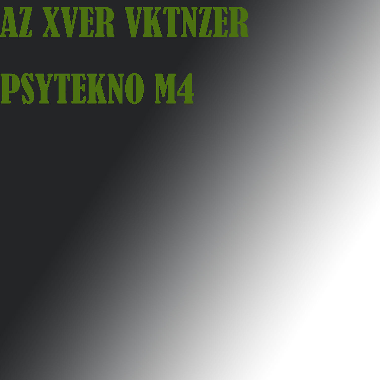AZ XVER VKTNZER - PSYTEKNO N86
