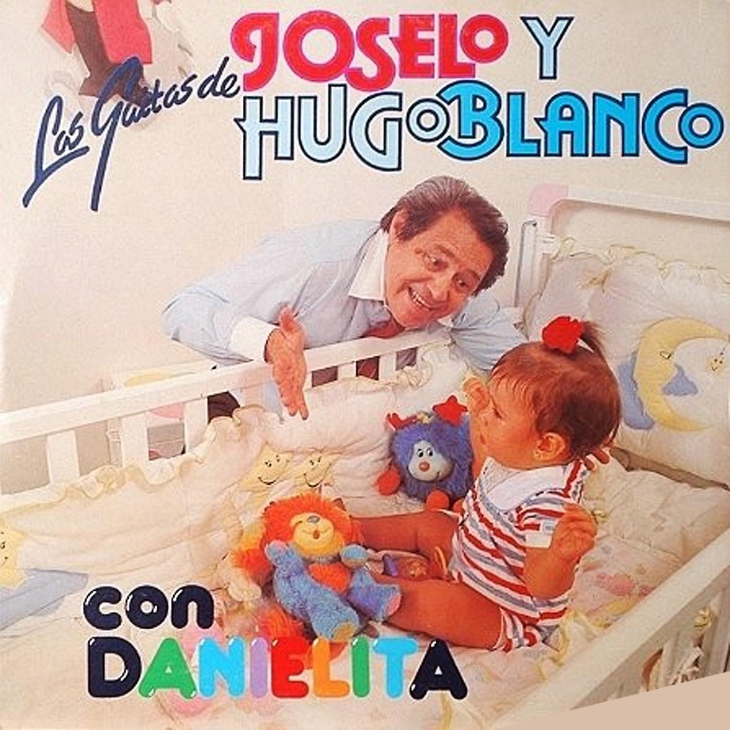Постер альбома Las Gaitas de Joselo y Hugo Blanco con Danielita