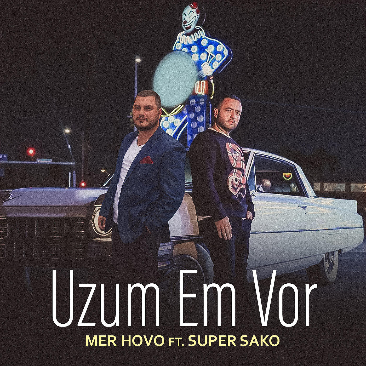 Mer Hovo - Uzum 'em Vor