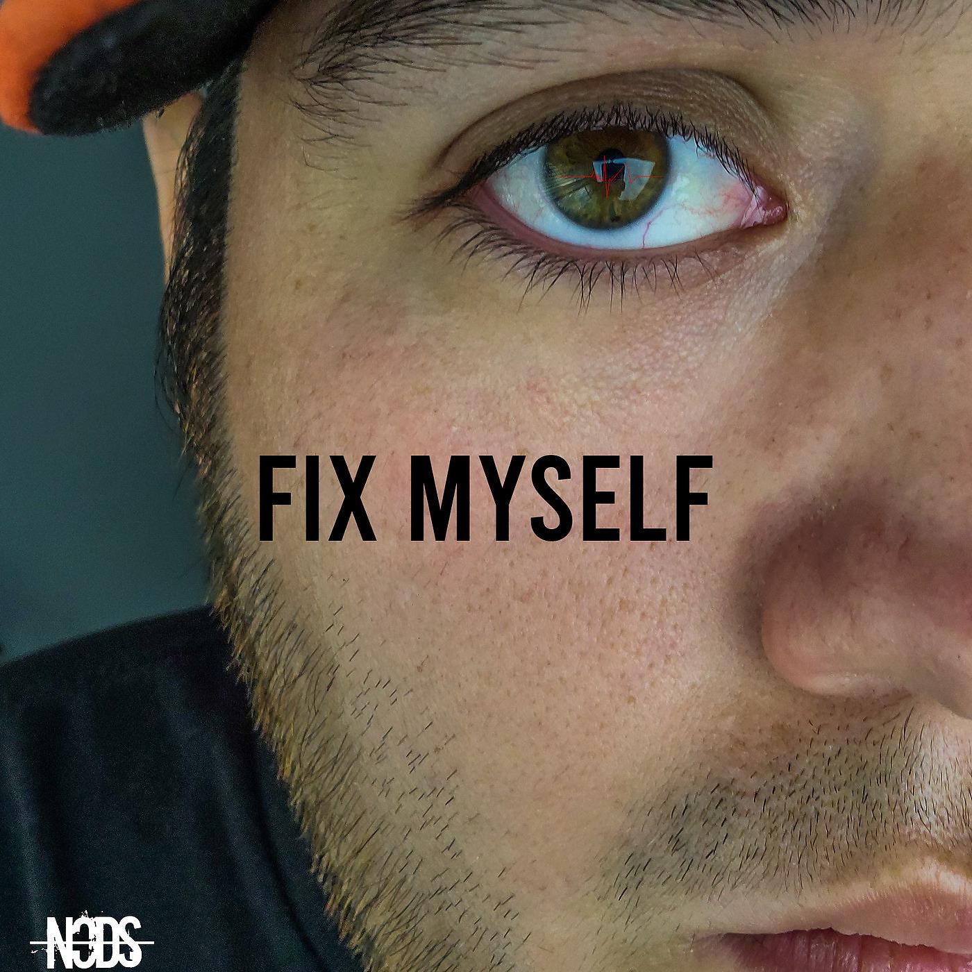 Постер альбома Fix Myself