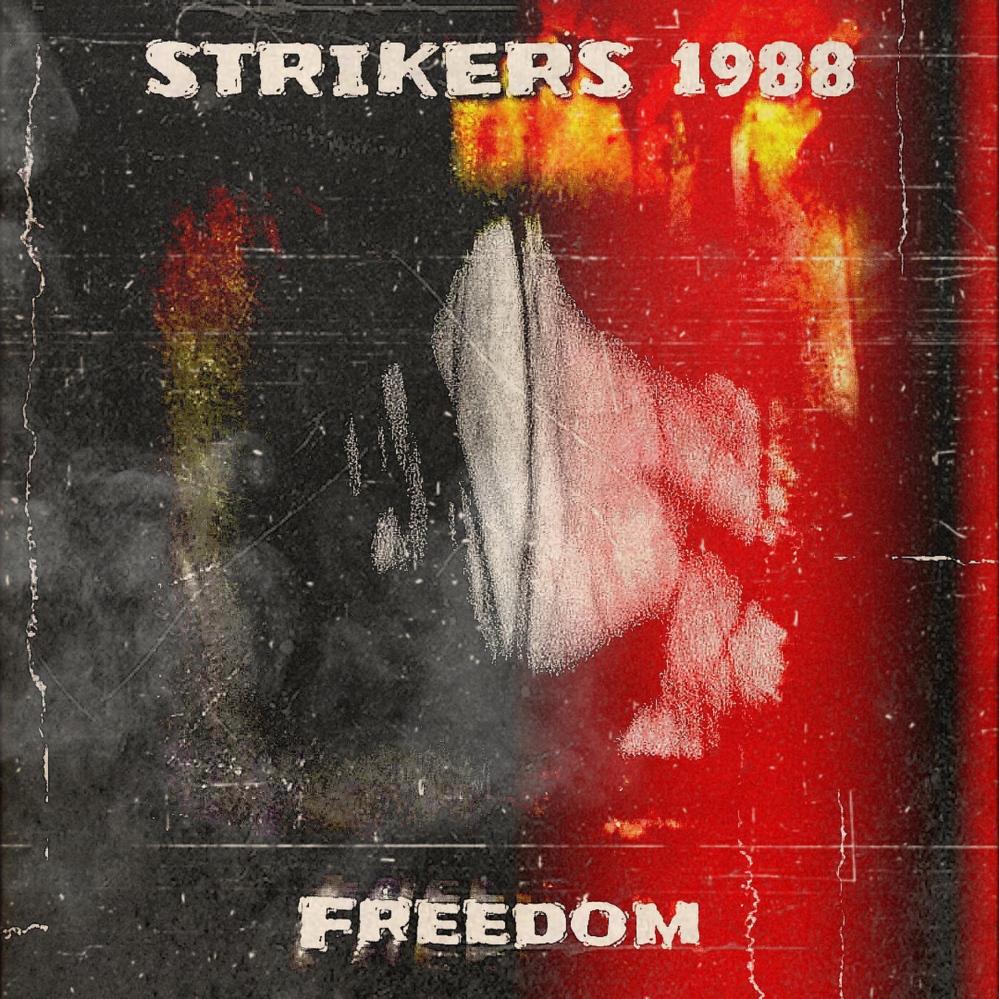 STRIKERS 1988 - Burn the Door